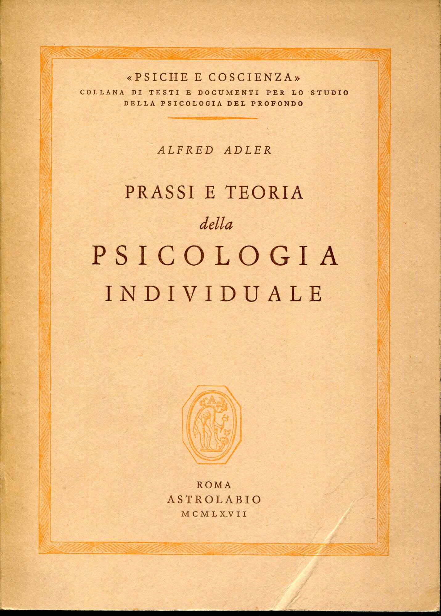 Prassi e teoria della psicologia individuale