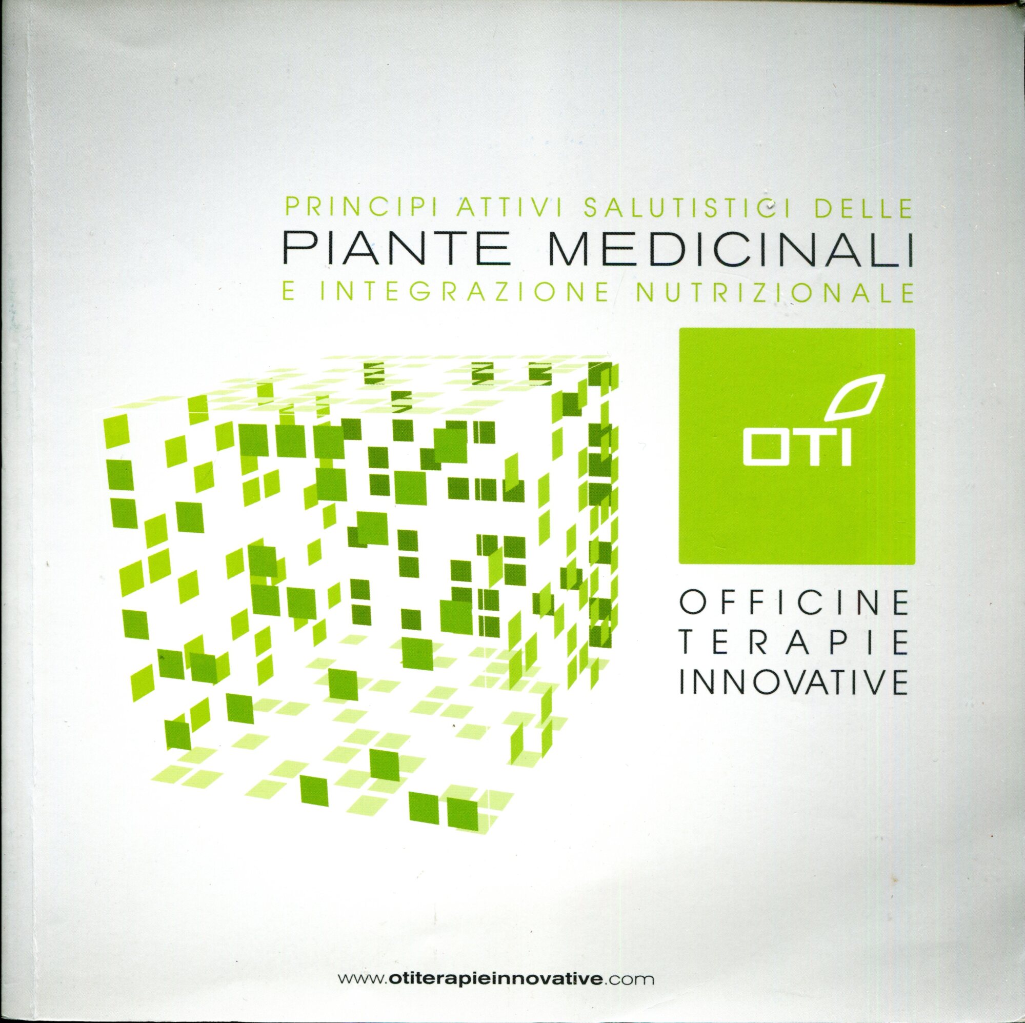 Principi attivi salutistici delle piante medicinali e integrazione nutrizionale