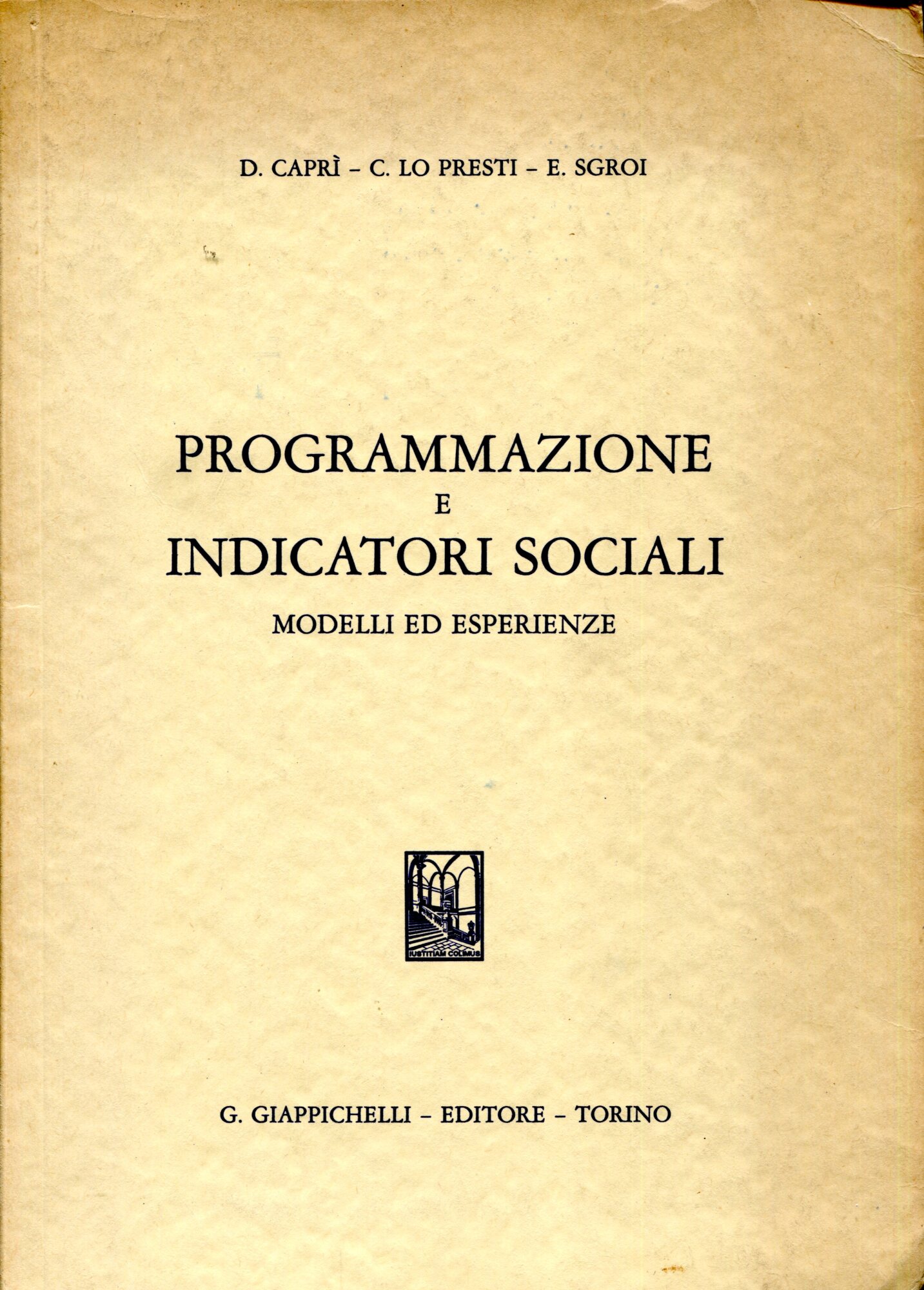 Programmazione e indicatori sociali, modelli ed esperienze