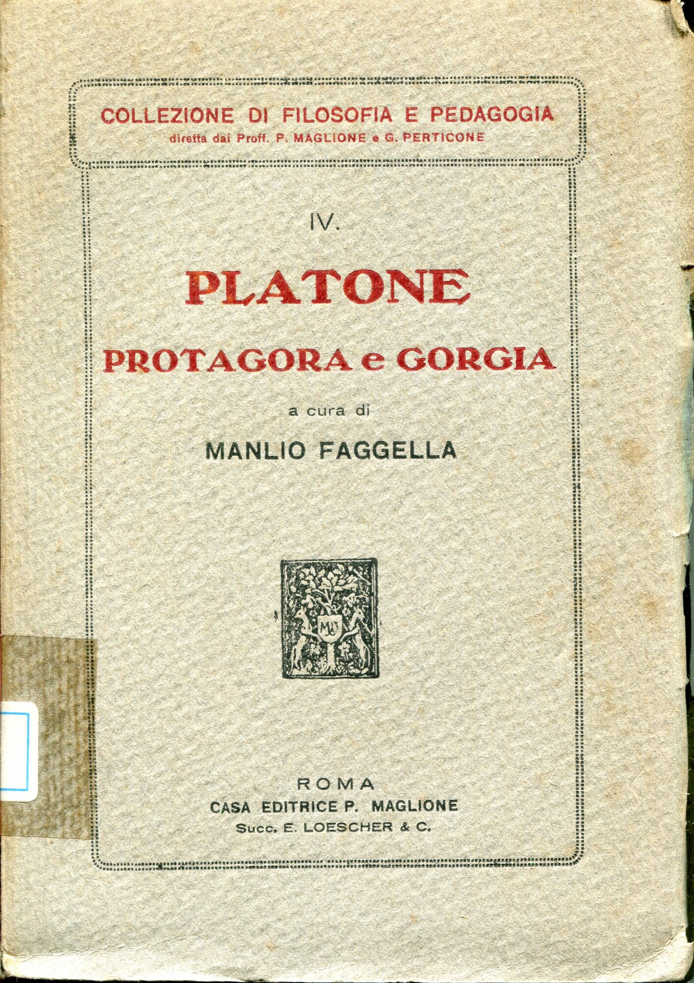 Protagora e Gorgia, a cura di Manlio Faggella
