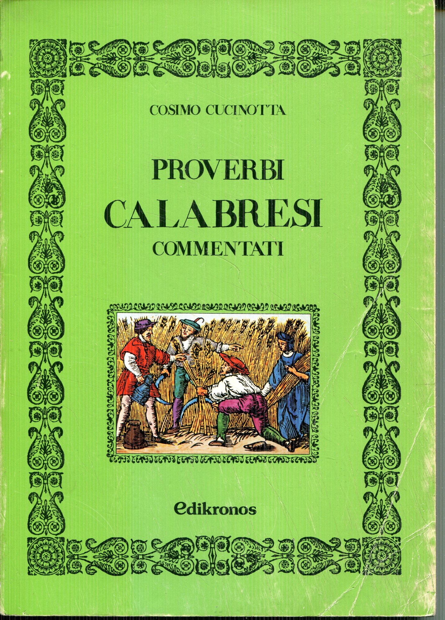 Proverbi calabresi commentati