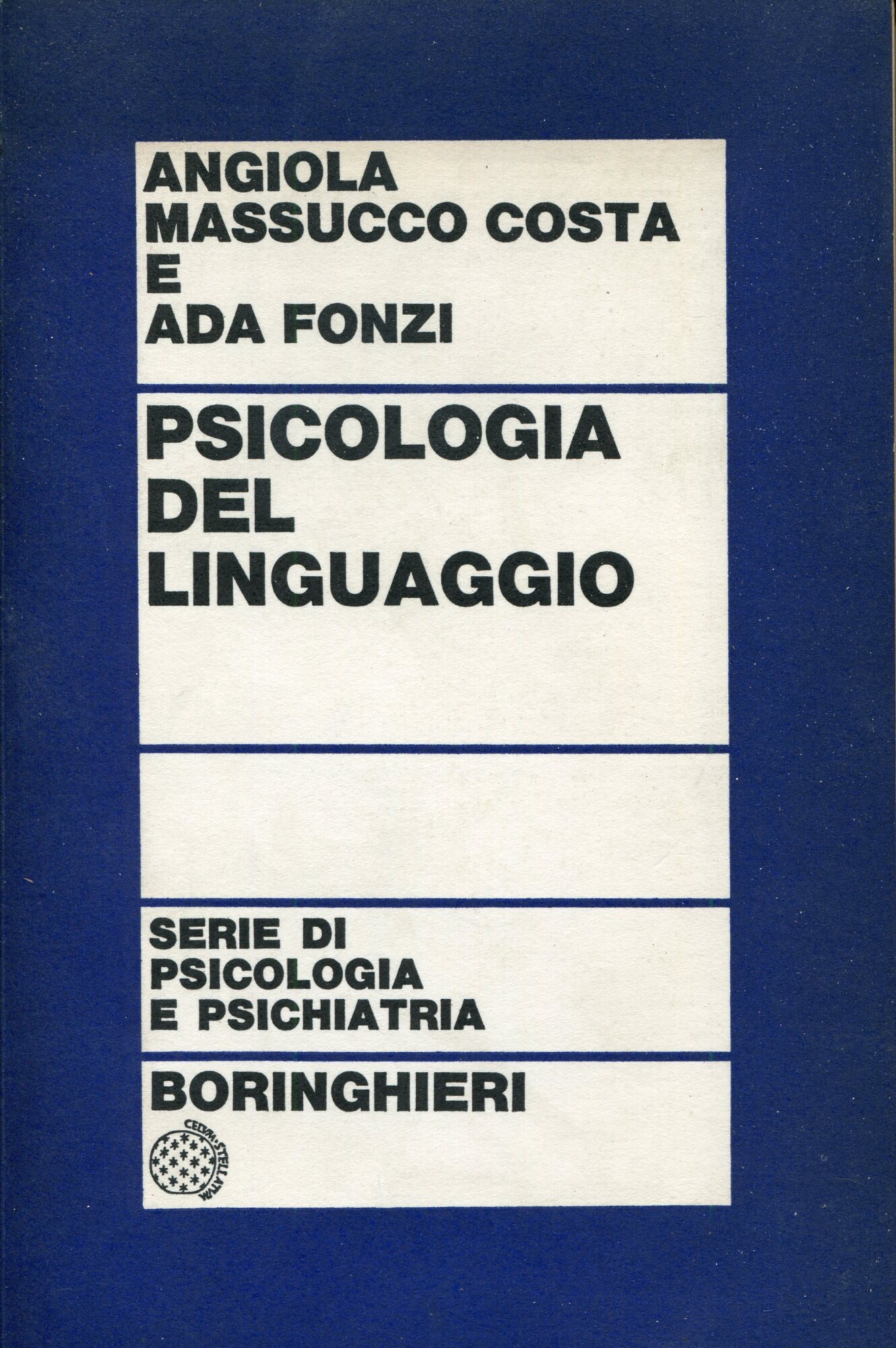 Psicologia del linguaggio : ricerche e problemi