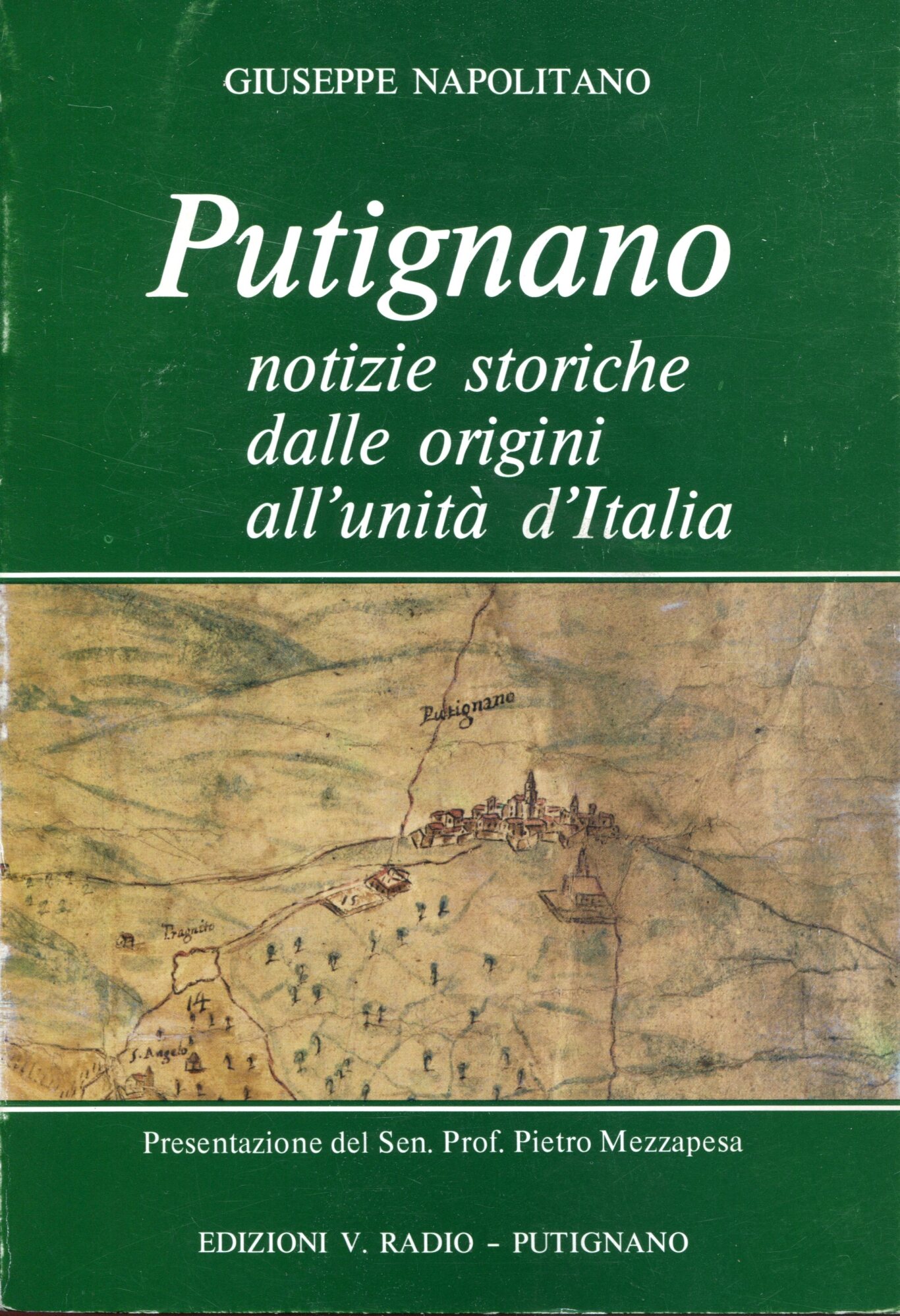 Putignano. Notizie storiche dalle origini all'unità d'Italia