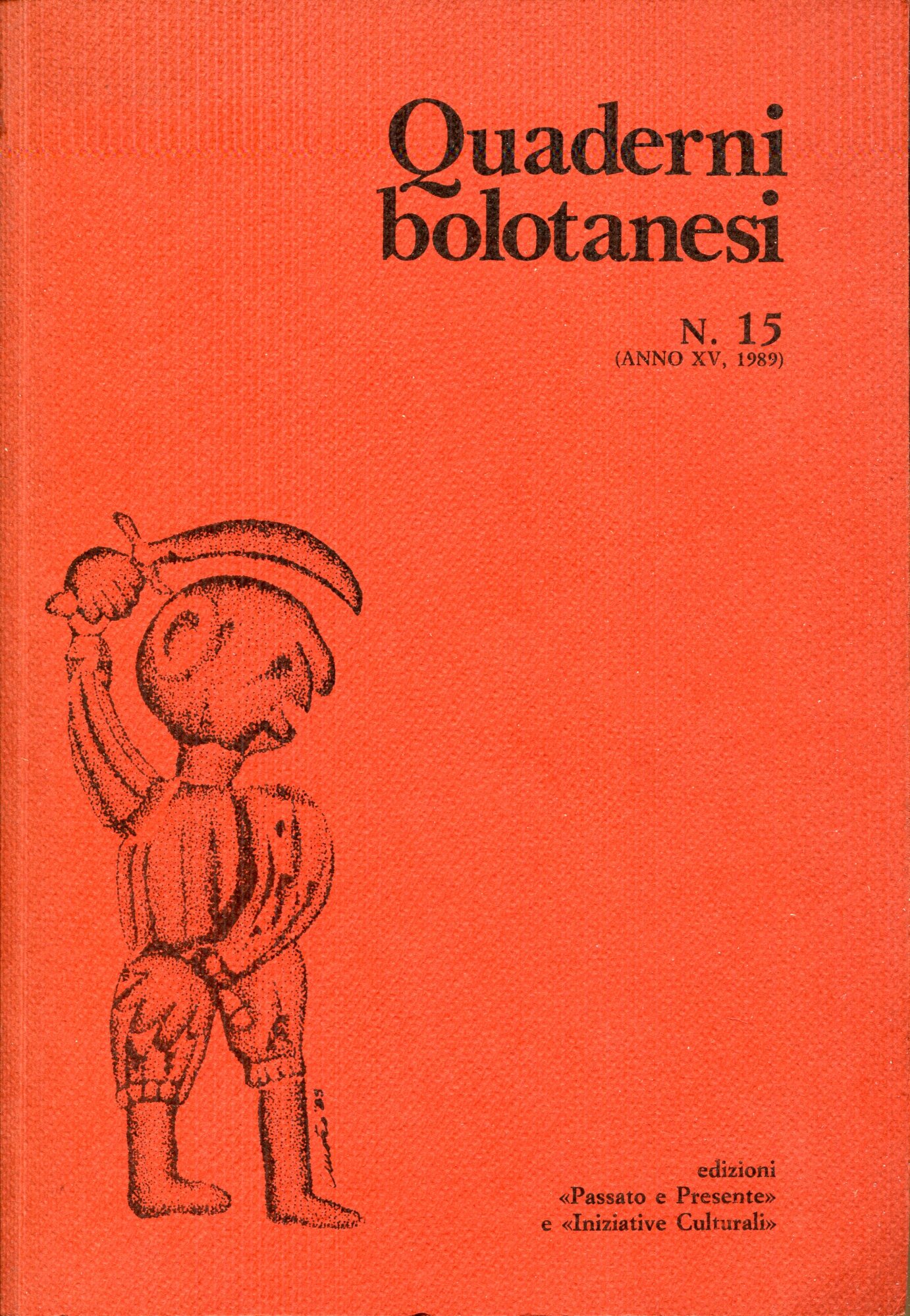 Quaderni bolotanesi : rivista sarda di cultura. N.15 (anno XV, …