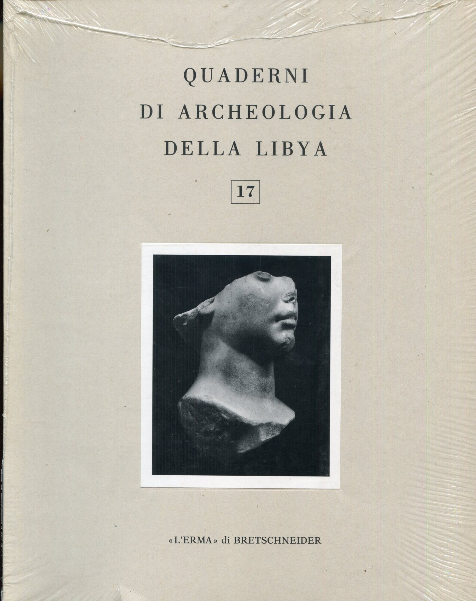 Quaderni di archeologia della Libia (Vol. 17)