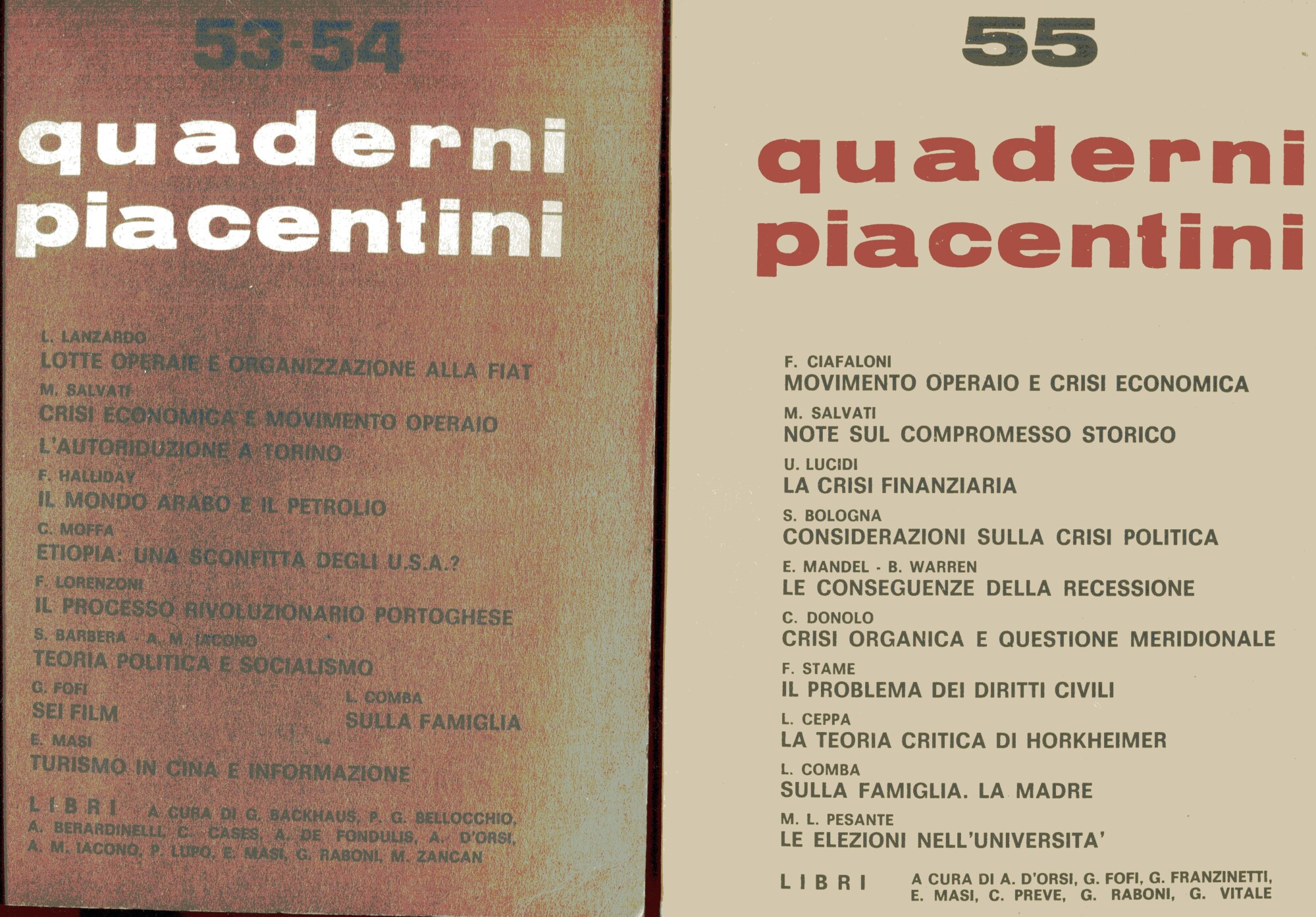 Quaderni piacentini. Periodico bimestrale. Anno XIII, n. 53-54, Anno XIV …