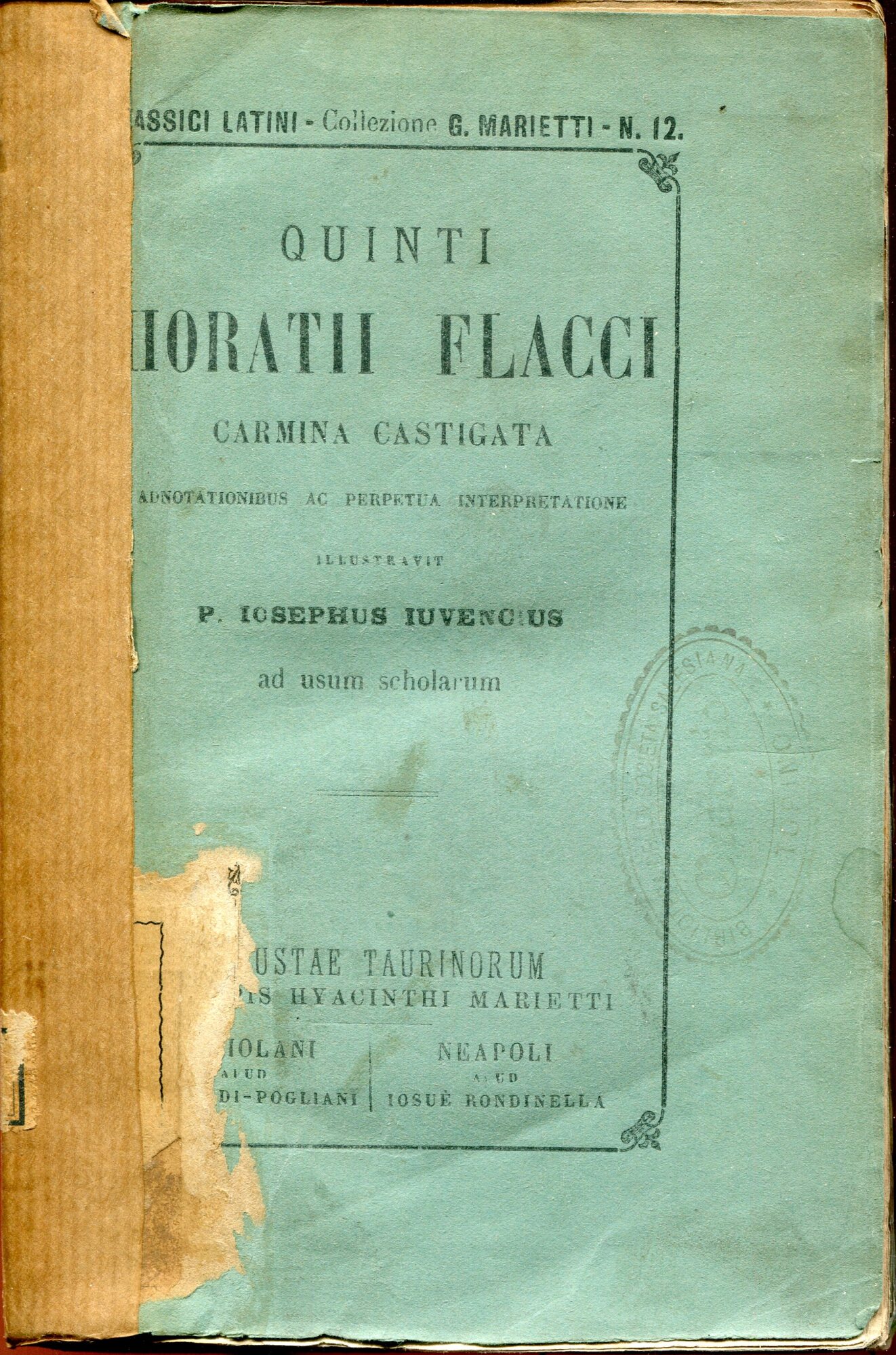 Quinti Horatii Flacci carmina castigata : ad usum scholarum. Adnotationibus …