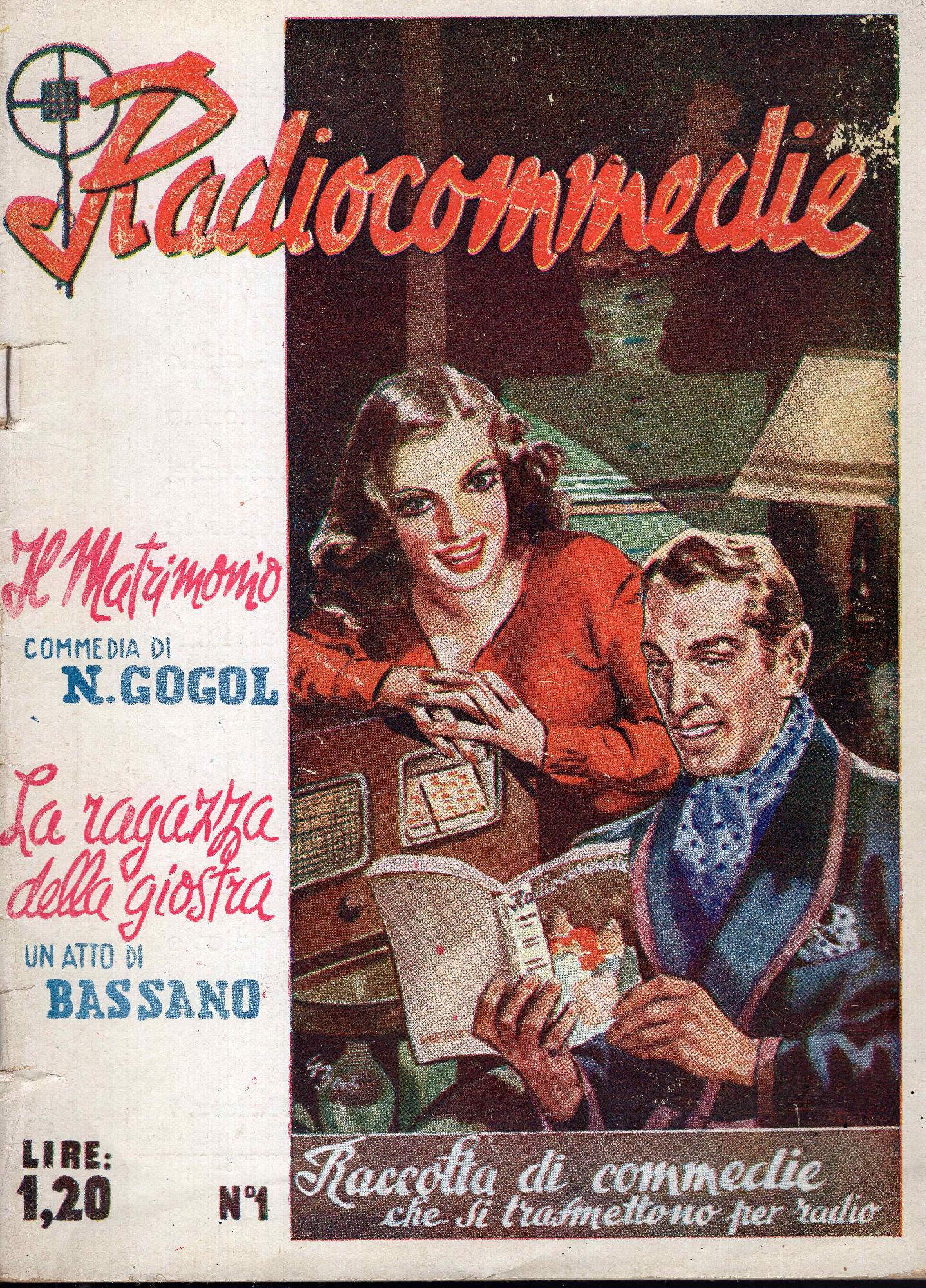 Radiocommedie. Raccolta di Commedie che si trasmettono per Radio. N. …