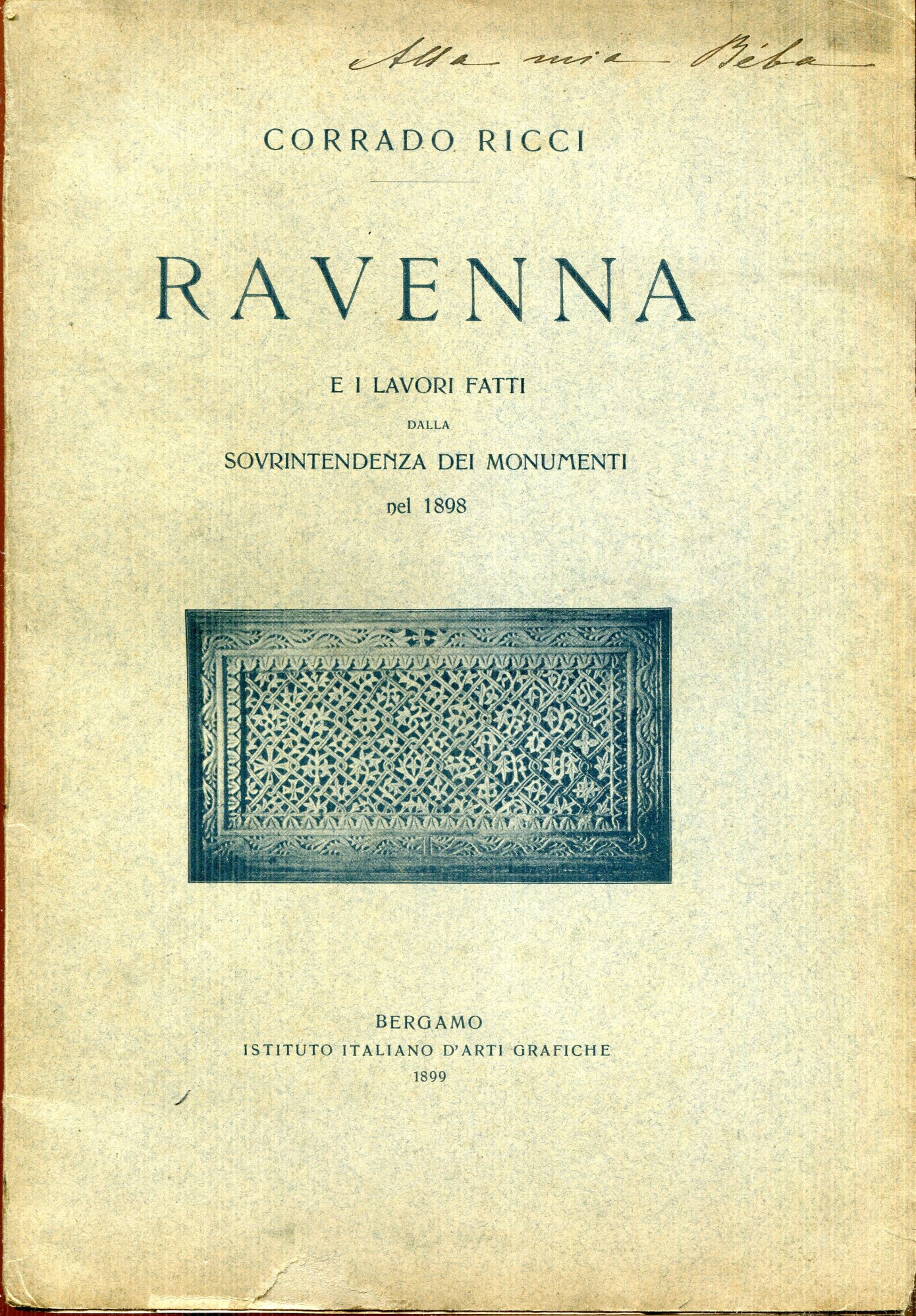 Ravenna e i lavori fatti dalla Sovrintendenza dei monumenti nel …