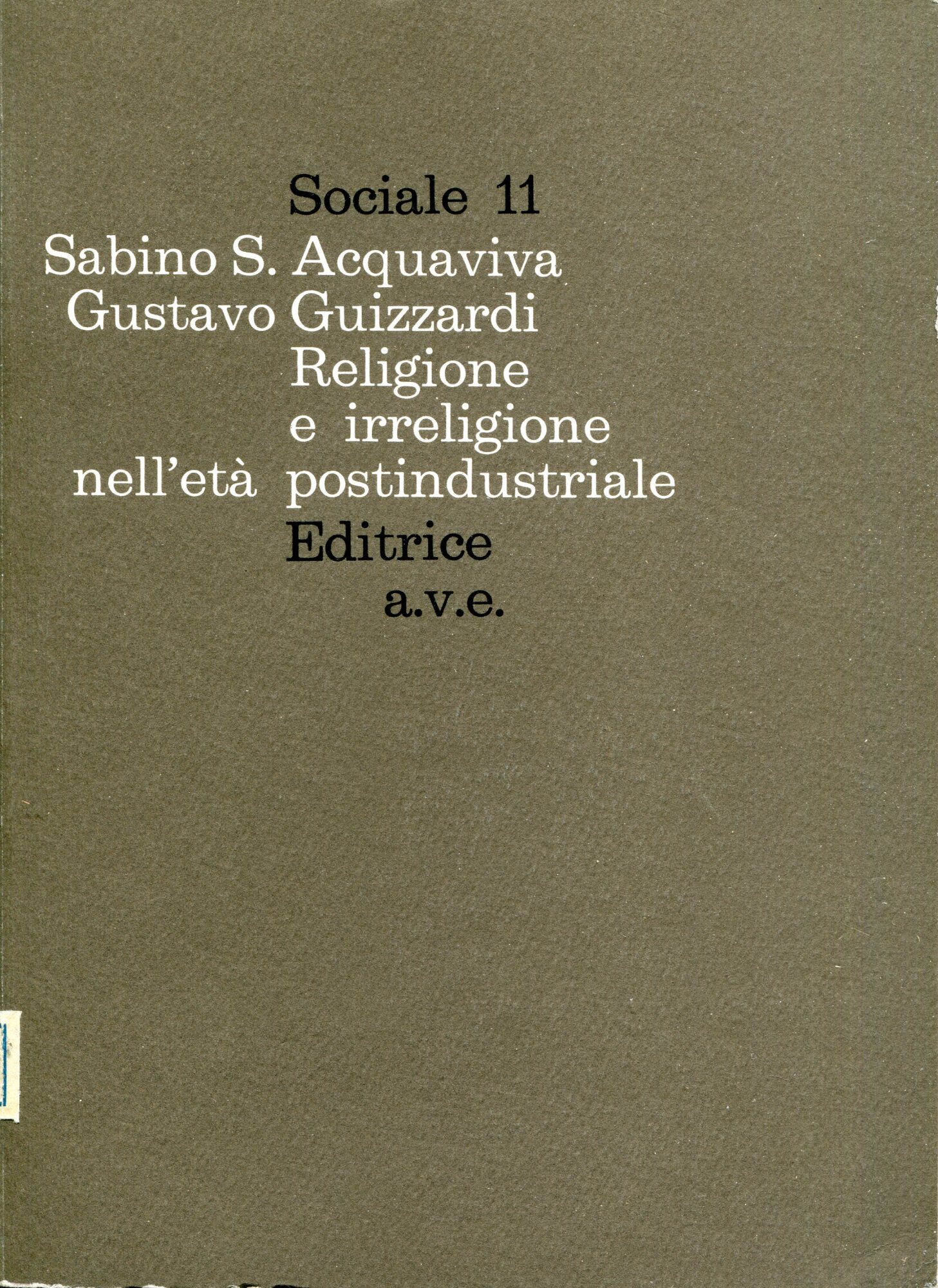 Religione e irreligione nell'eta postindustriale