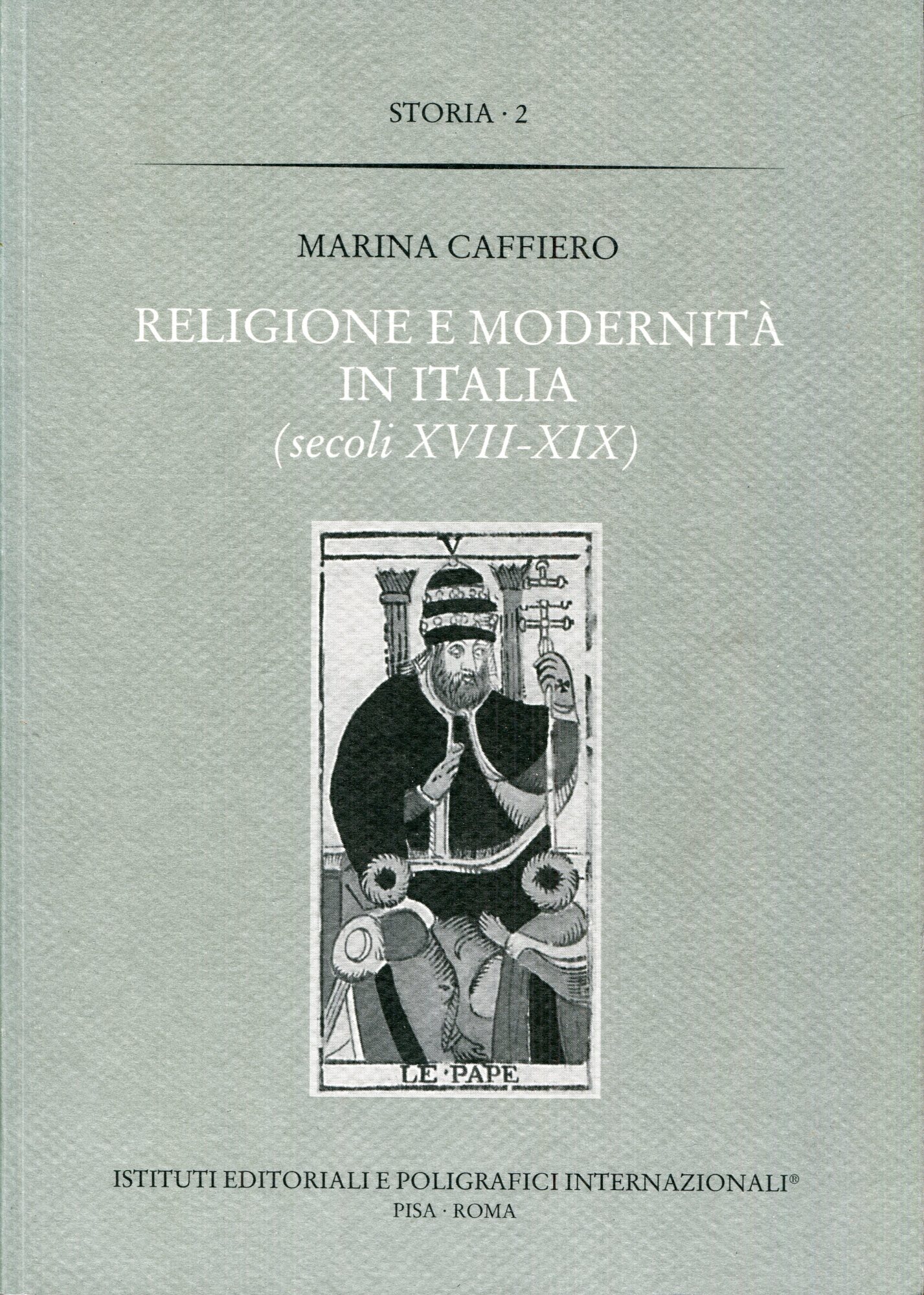 Religione e modernità in Italia : secoli 17.-19.