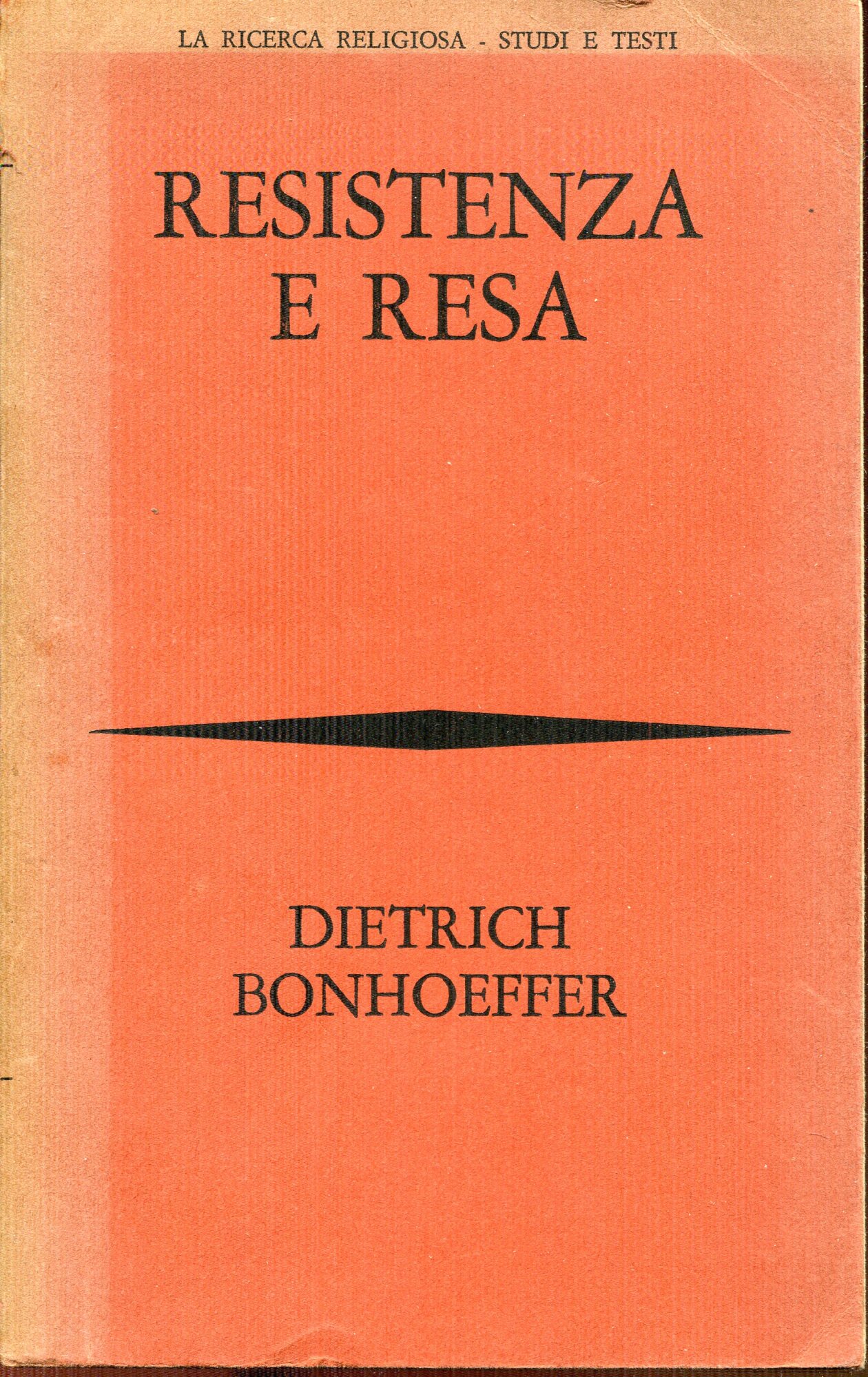 Resistenza e resa : lettere e appunti dal carcere, introduzione …