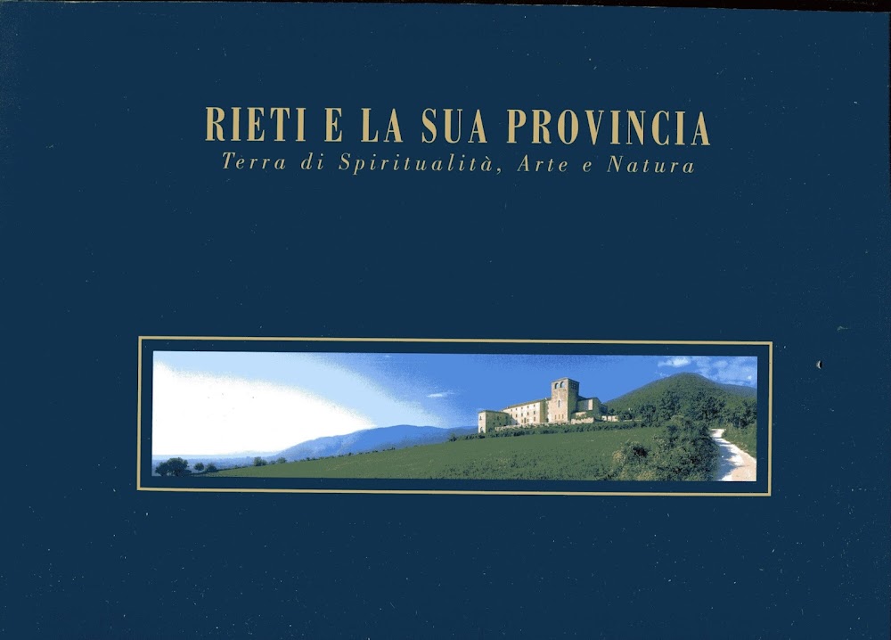 Rieti e la sua provincia terra di spiritualità, arte e …