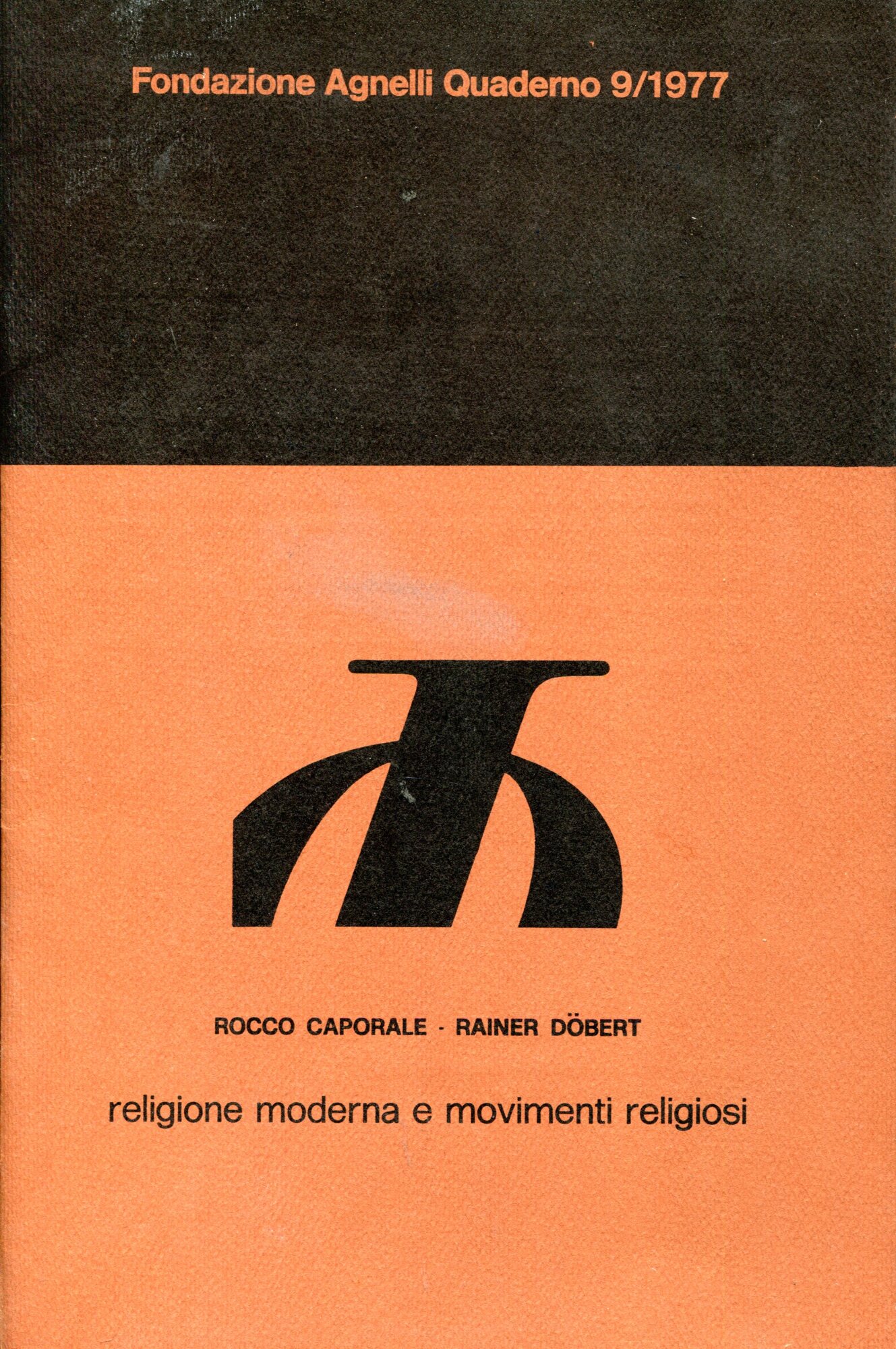 Riflessioni sul senso emergente della religiosità contemporanea . Religione moderna …
