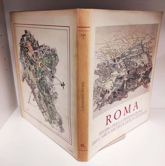 Roma : studio per la sistemazione dell'area archeologica centrale