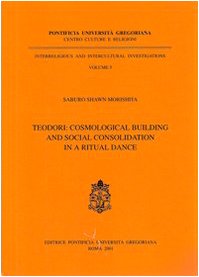 S. Teodori: cosmological building and social consolidation in a ritual …