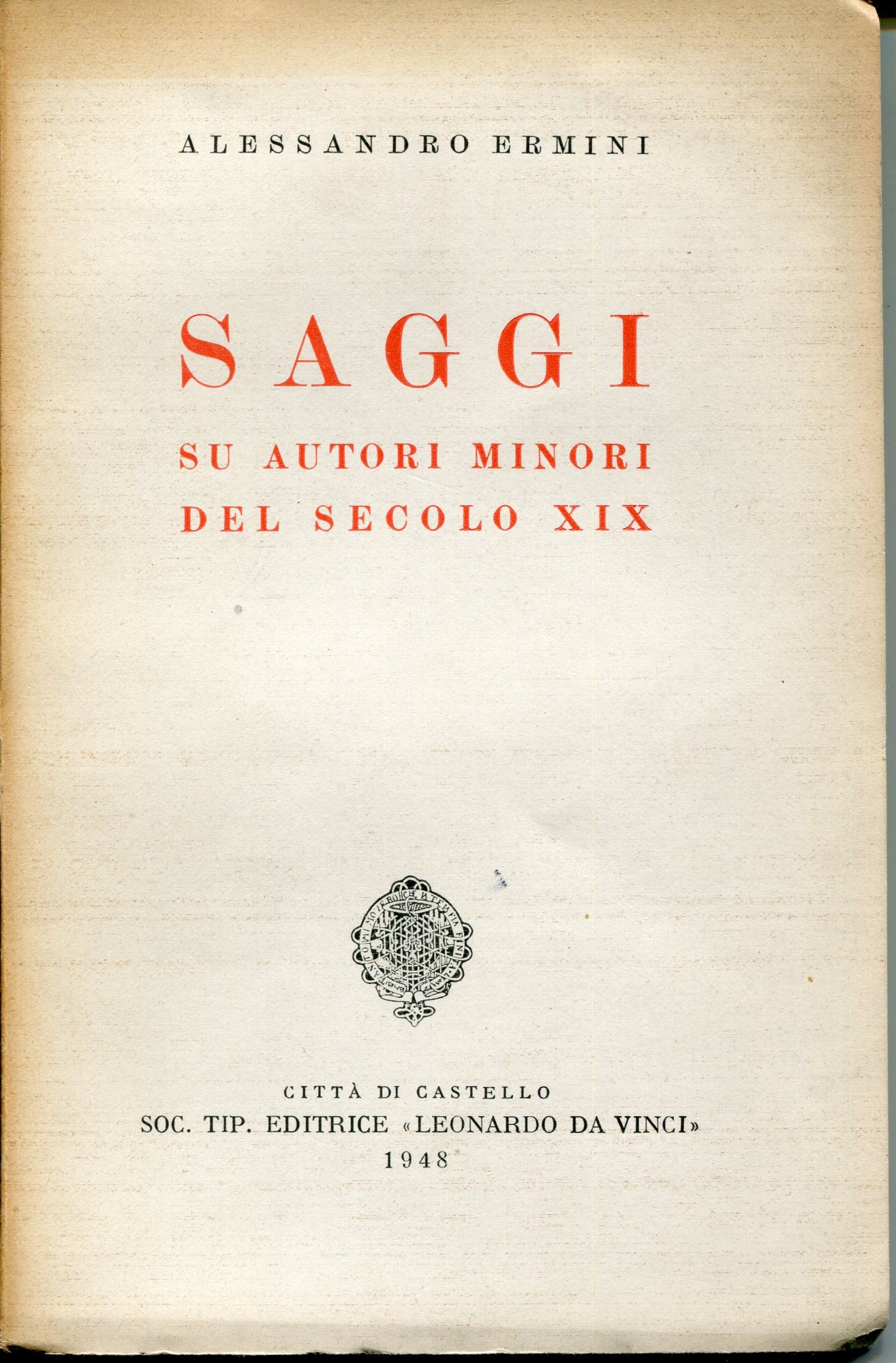 Saggi su autori minori del secolo XIX