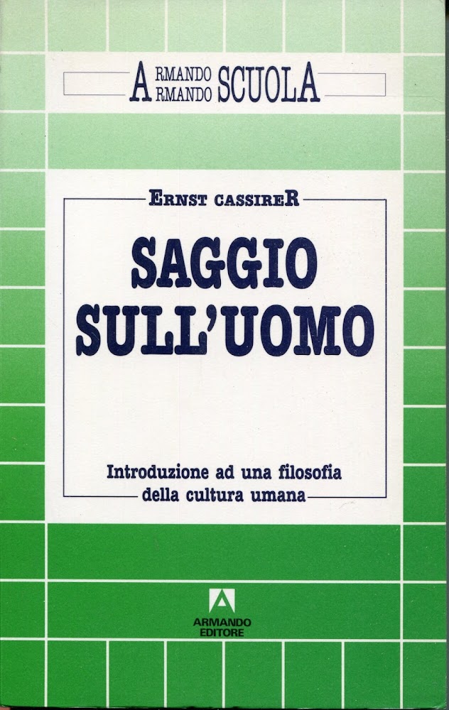 Saggio sull'uomo : introduzione ad una filosofia della cultura umana