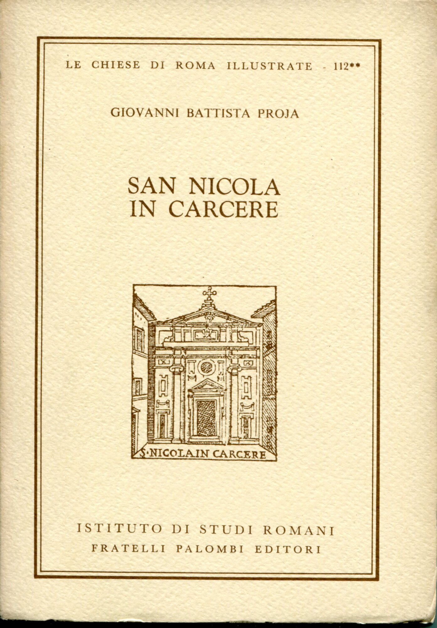 San Nicola in Carcere. Le chiese di Roma illustrate ; …