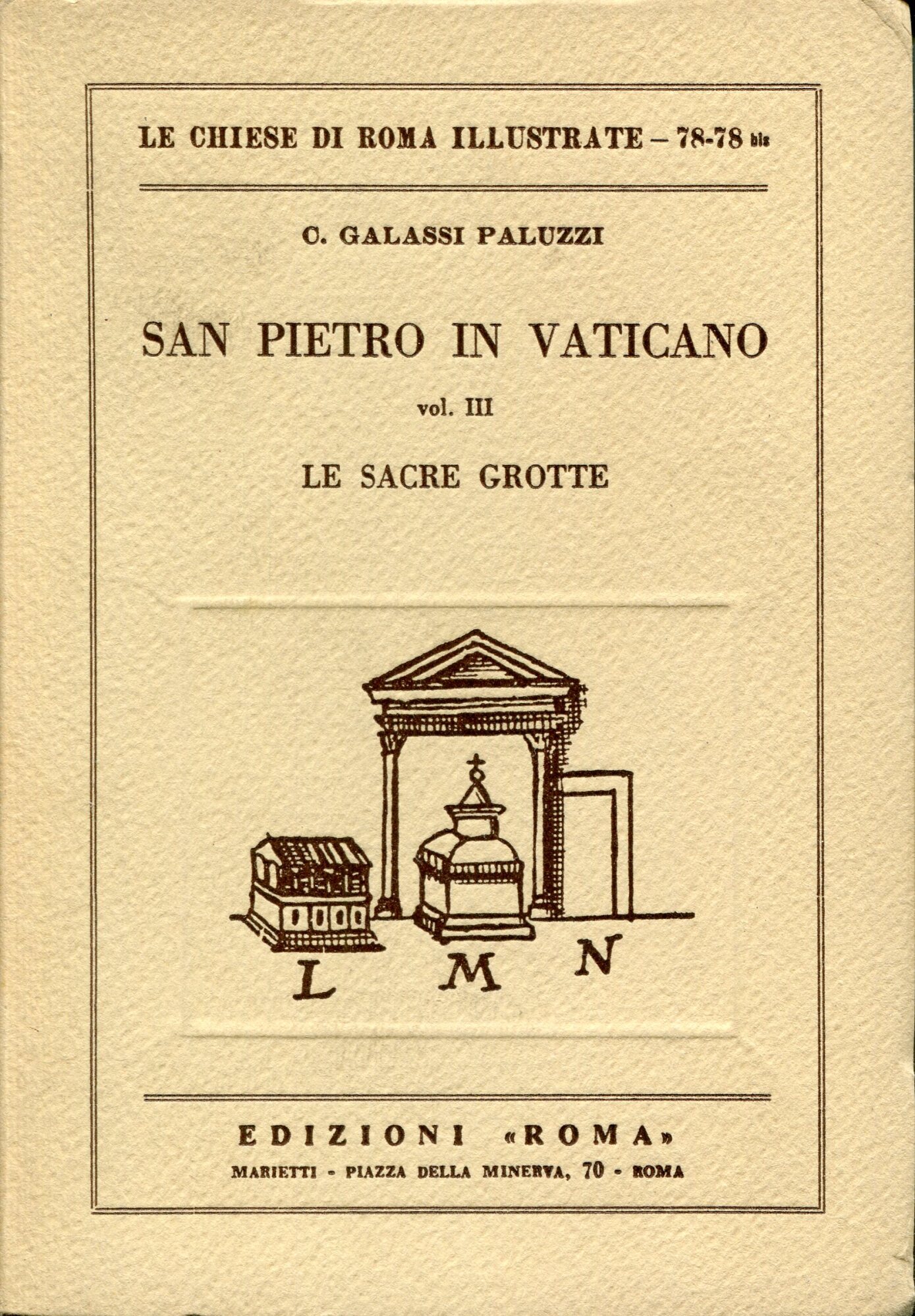San Pietro in Vaticano 3: Le Sacre Grotte