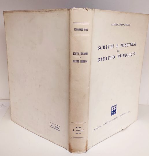 Scritti e discorsi di diritto pubblico