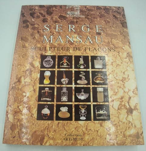 Serge Mansau Sculpteur de Flacons
