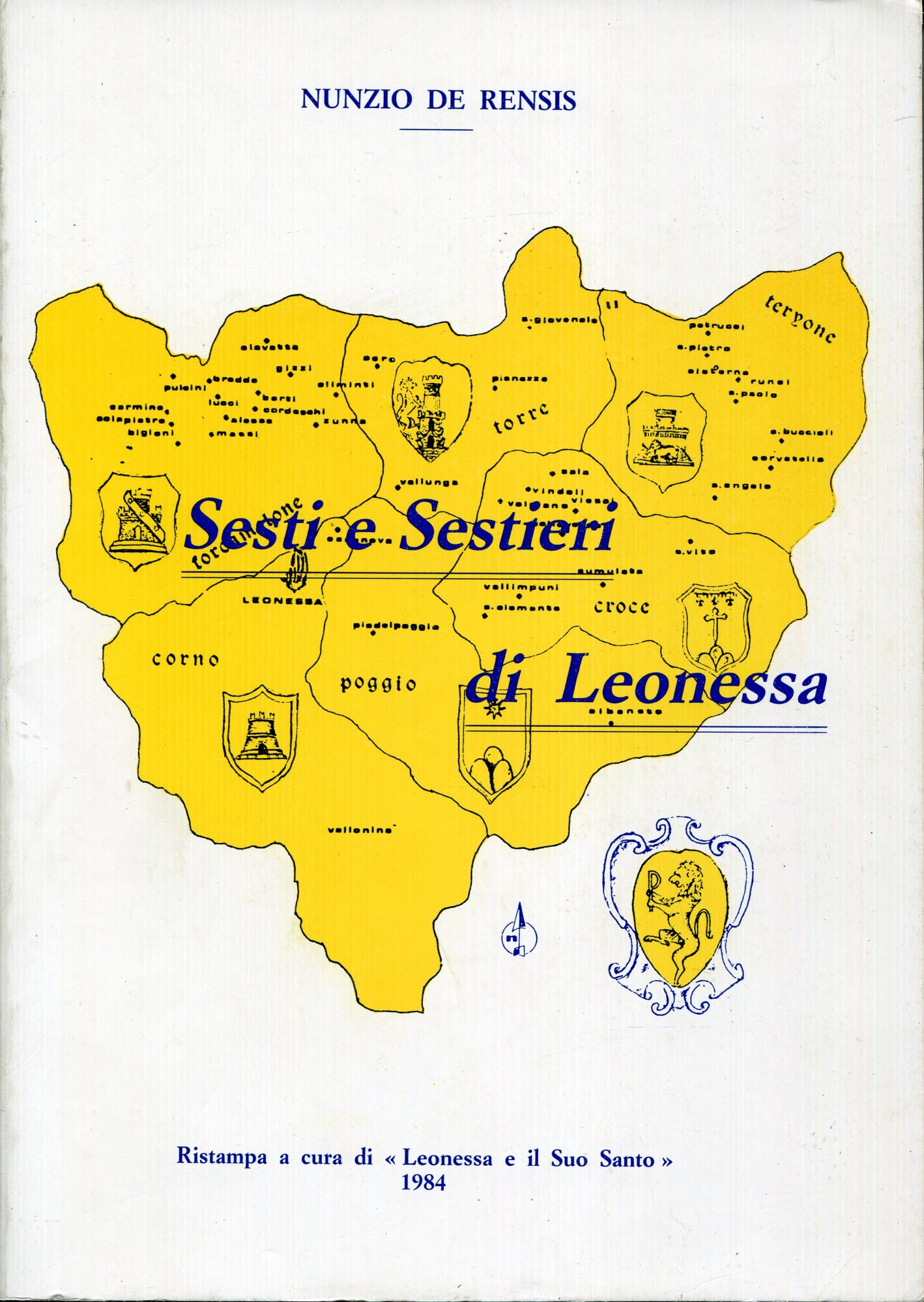 Sesti e Sestieri di Leonessa. Ripr. facs. dell'ed.: Roma : …