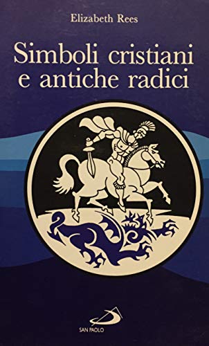 Simboli cristiani e antiche radici