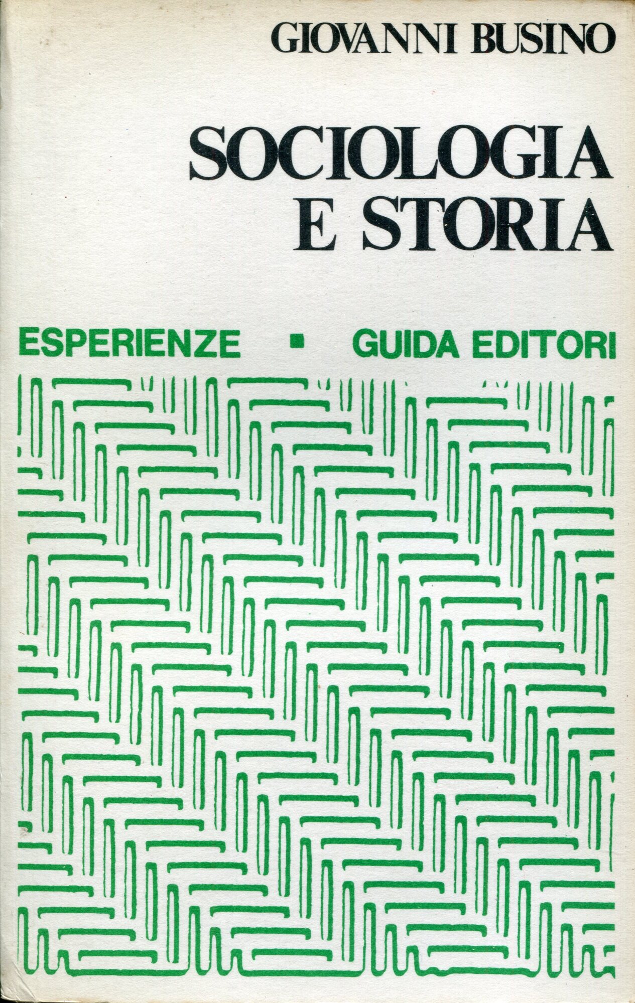 Sociologia e storia : elementi per un dibattito
