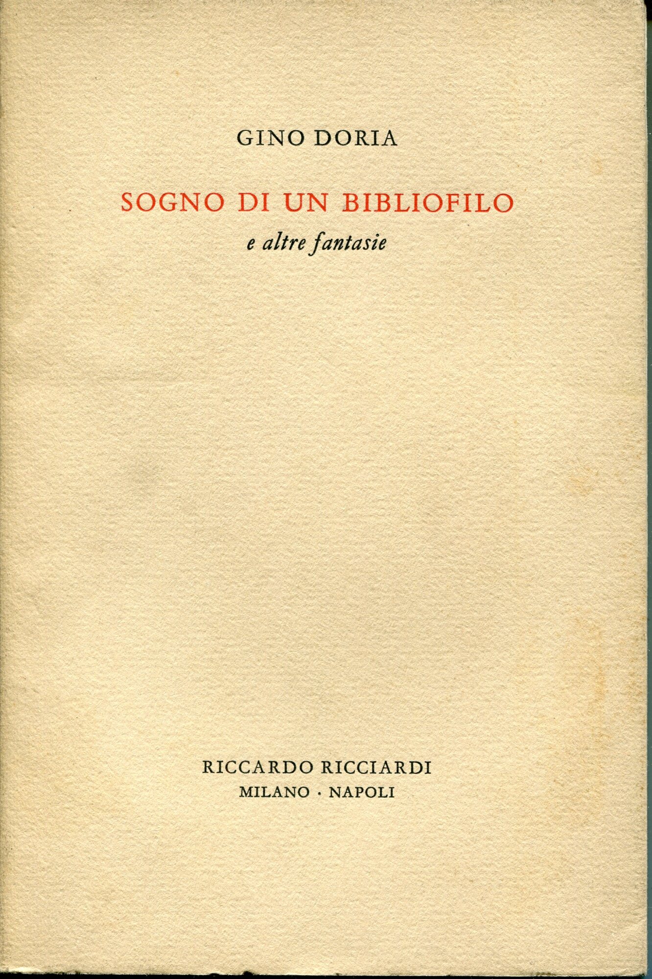 Sogno di un bibliofilo e altre fantasie