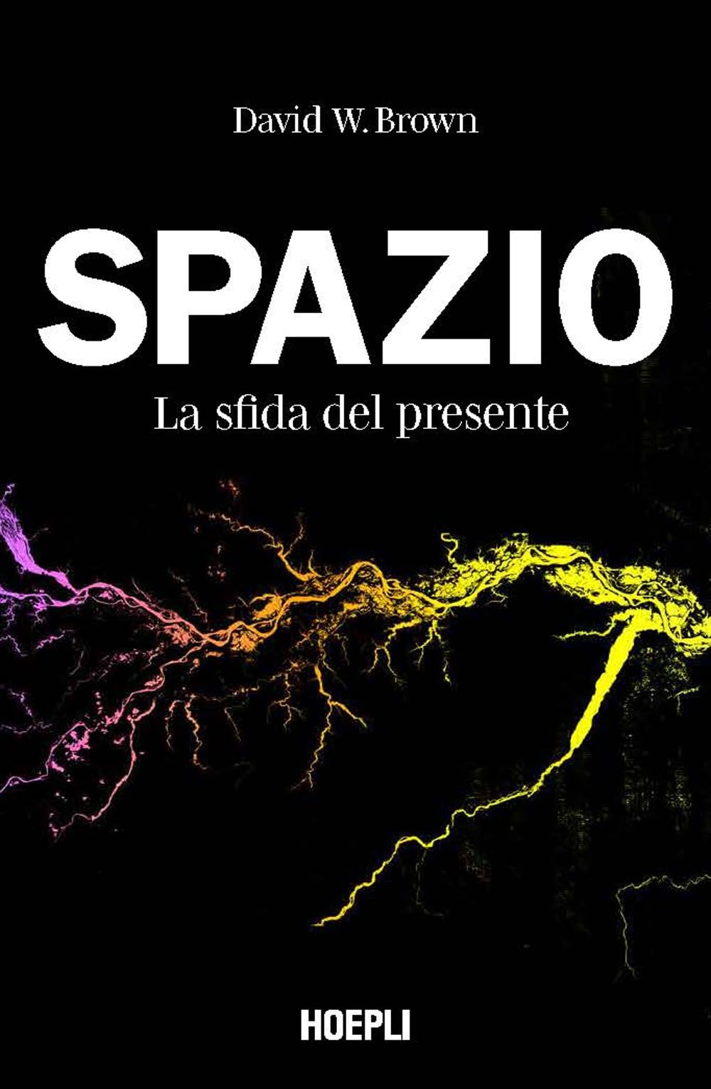 Spazio. La sfida del presente