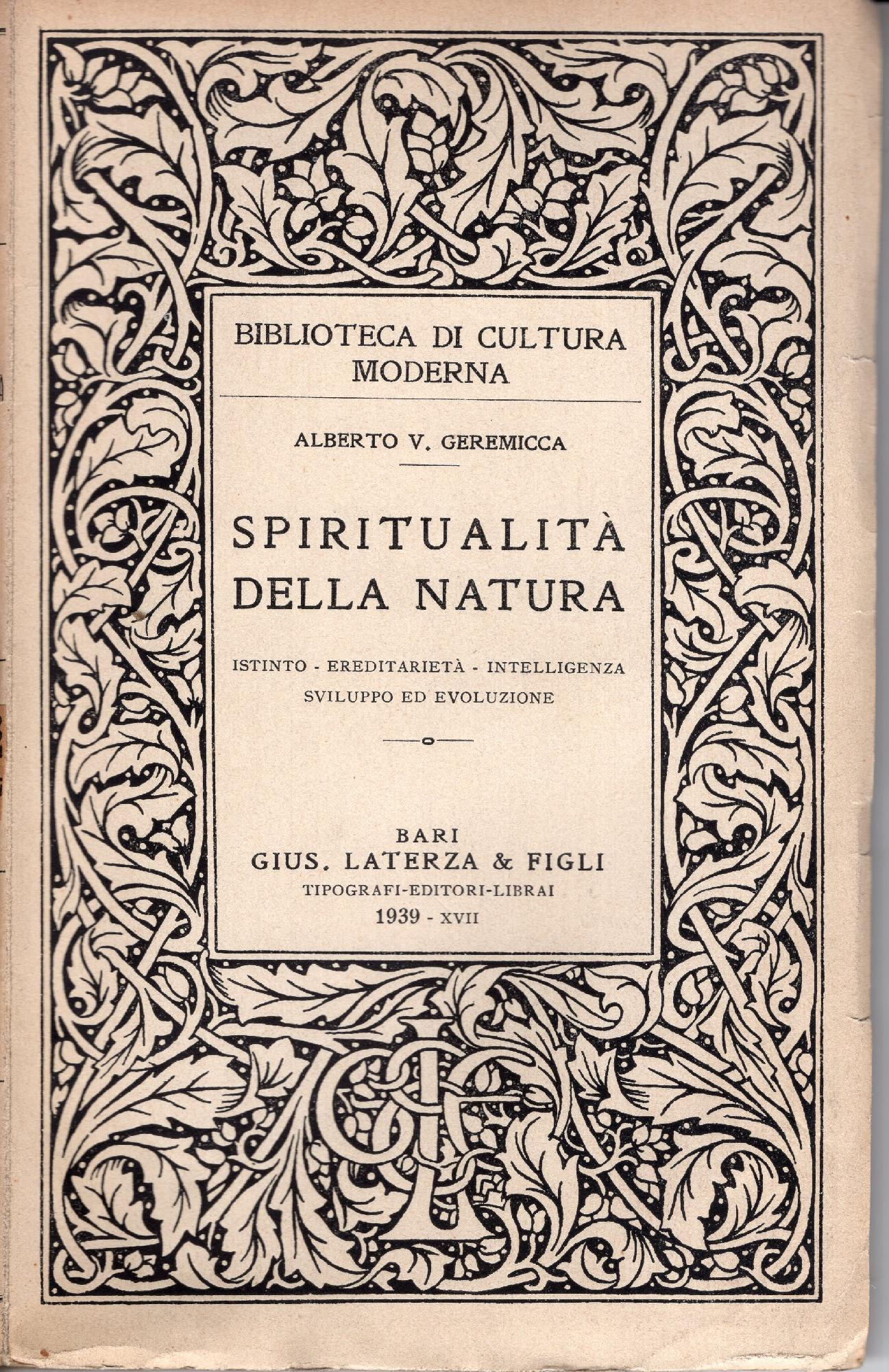 Spiritualità della natura : Istinto, ereditarietà, intelligenza, sviluppo ed evoluzione
