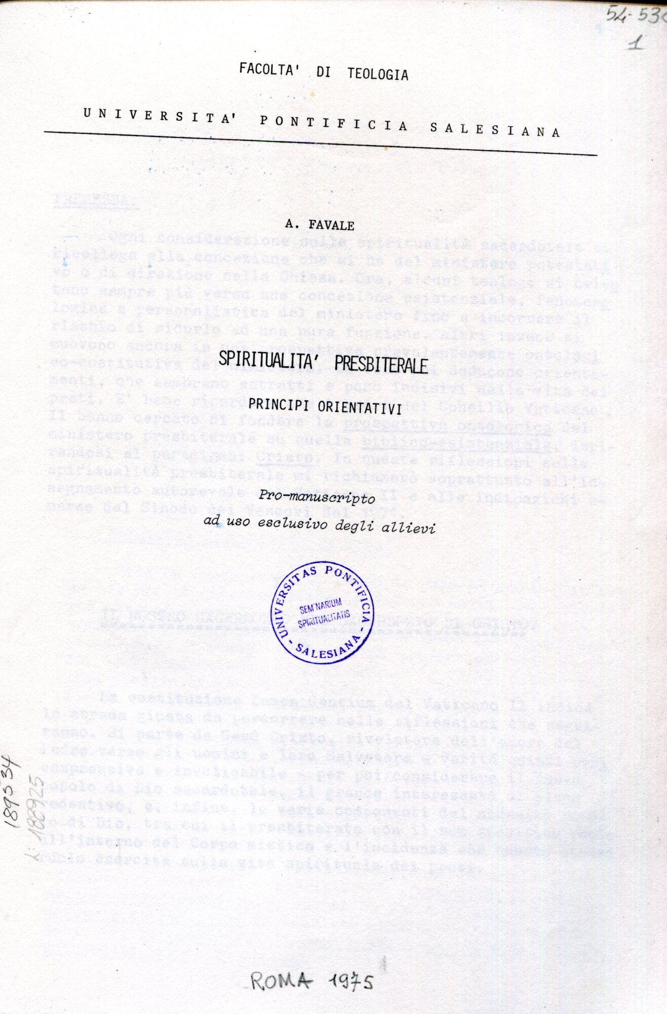 Spiritualità presbiterale principi orientativi. Pro-manuscripto ad uso esclusivo degli allievi