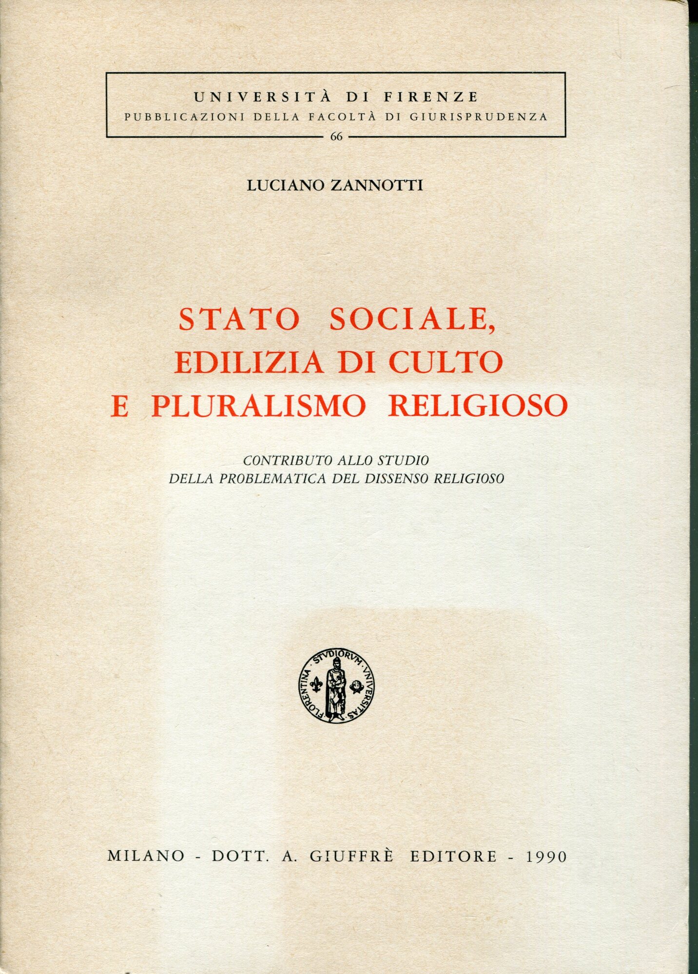 Stato sociale, edilizia di culto e pluralismo religioso. Contributi allo …