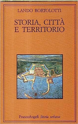 Storia, città e territorio