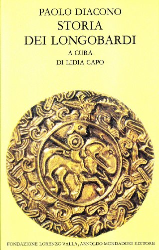 Storia dei longobardi. Testo latino a fronte
