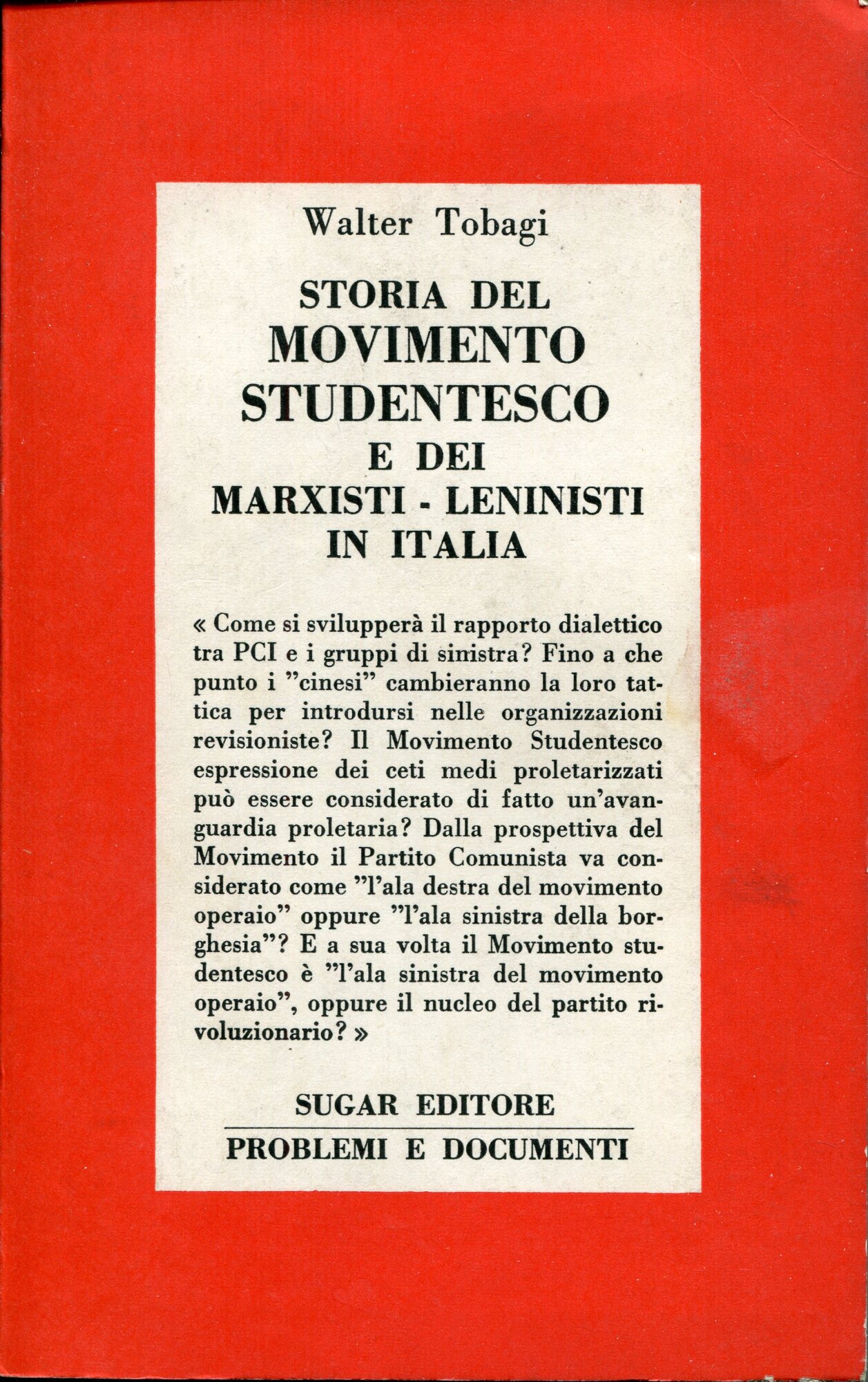 Storia del movimento studentesco e dei marxisti-leninisti in Italia