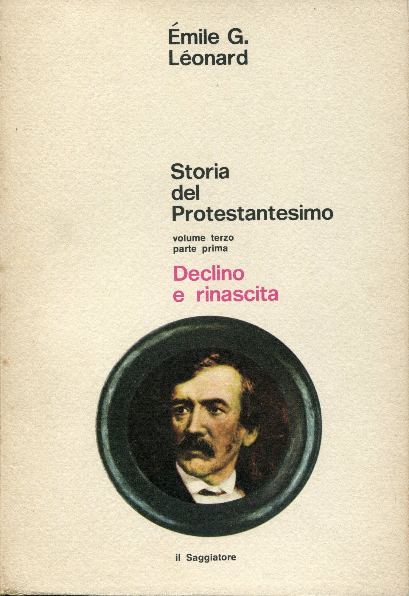 Storia del protestantesimo. Volume 1, La Riforma dalle origini al …