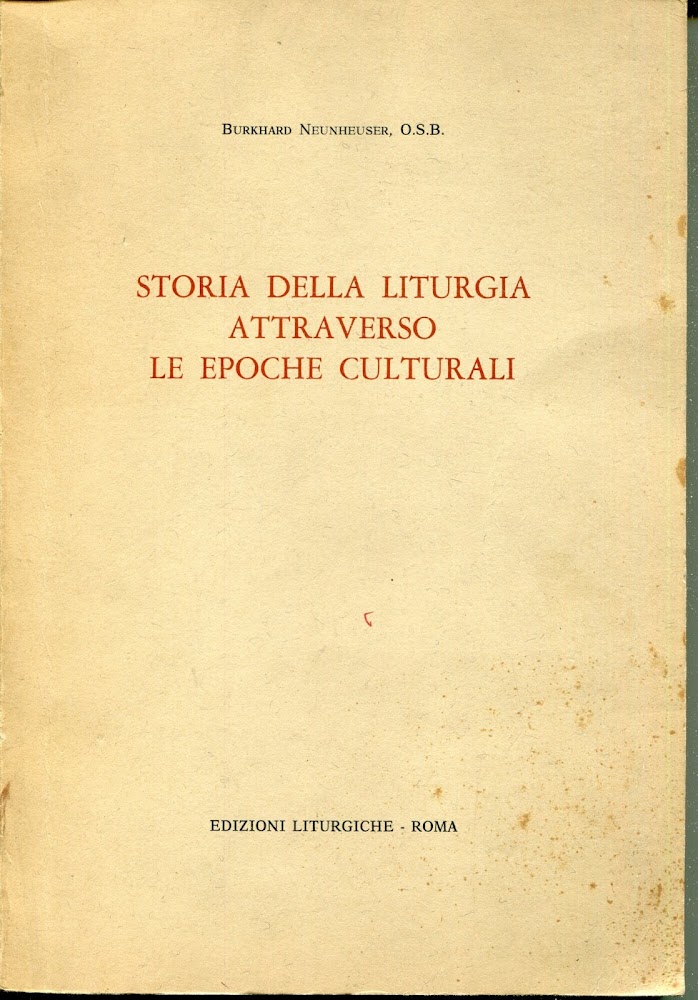 Storia della liturgia attraverso le epoche culturali