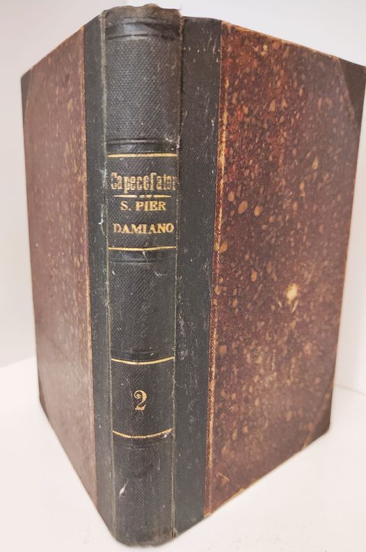Storia di S. Pier Damiano e del suo tempo, solo …