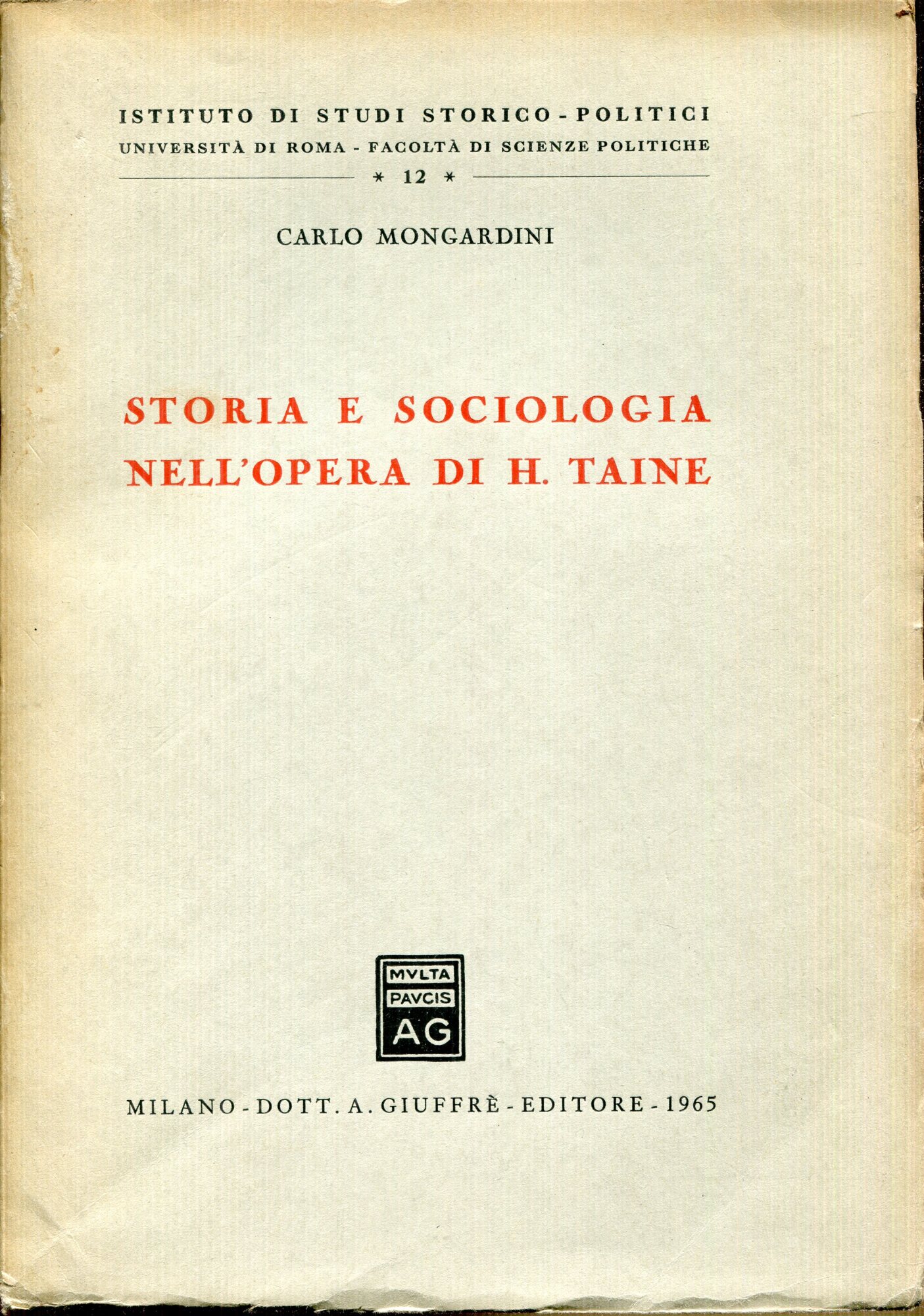 Storia e sociologia nell'opera di H. Taine
