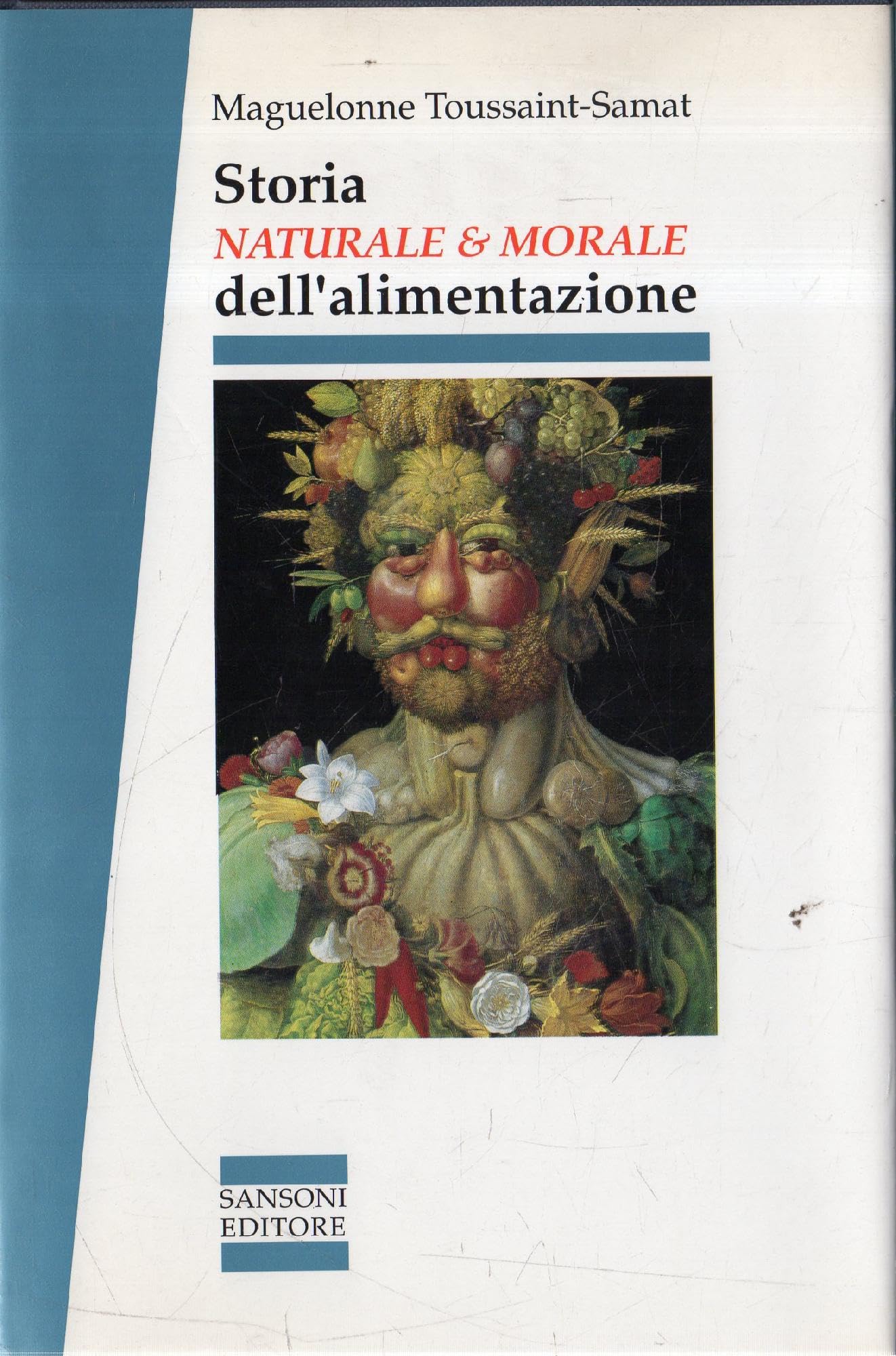 Storia naturale e morale dell'alimentazione