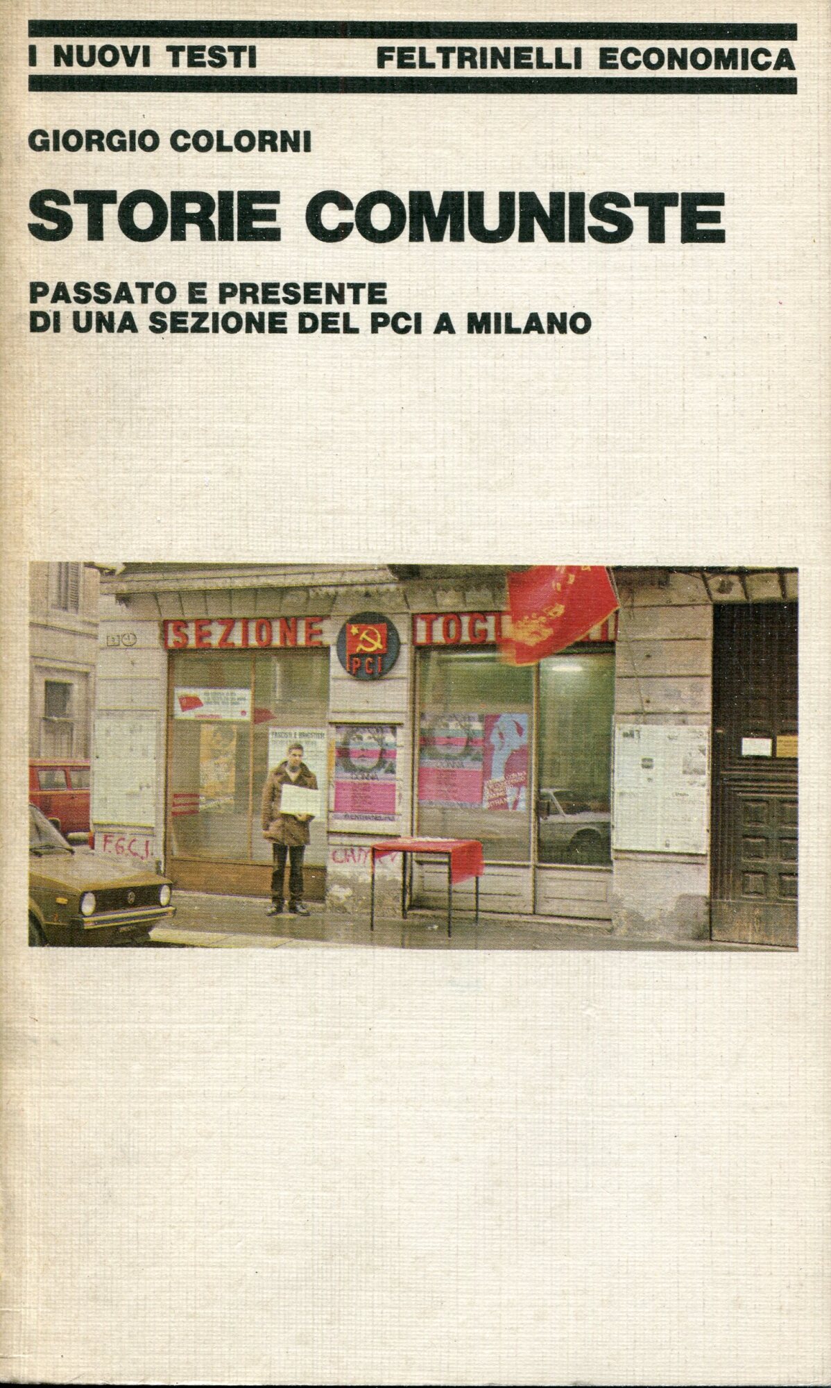 Storie comuniste : passato e presente di una sezione del …