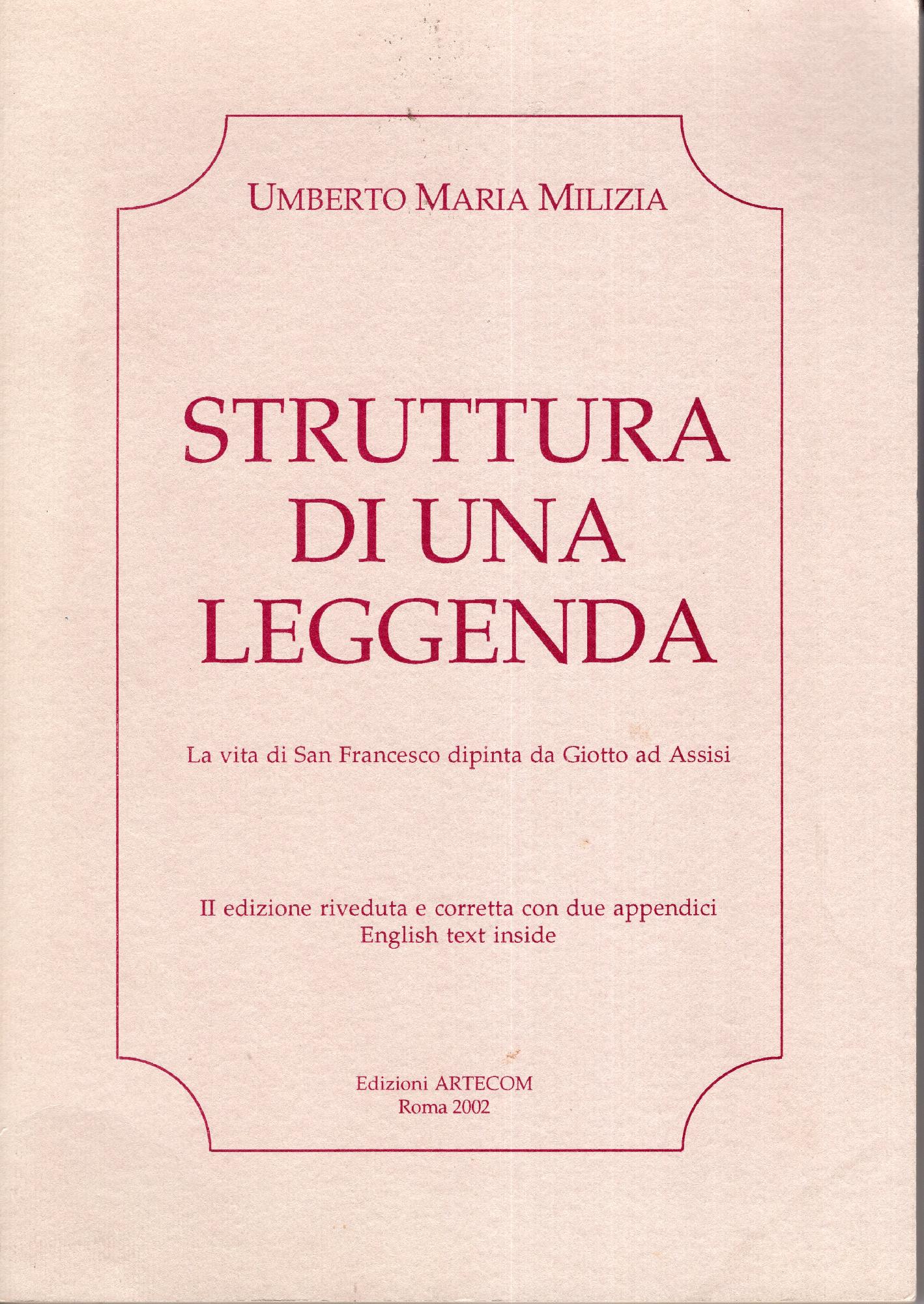 Struttura di una leggenda : la vita di san Francesco …