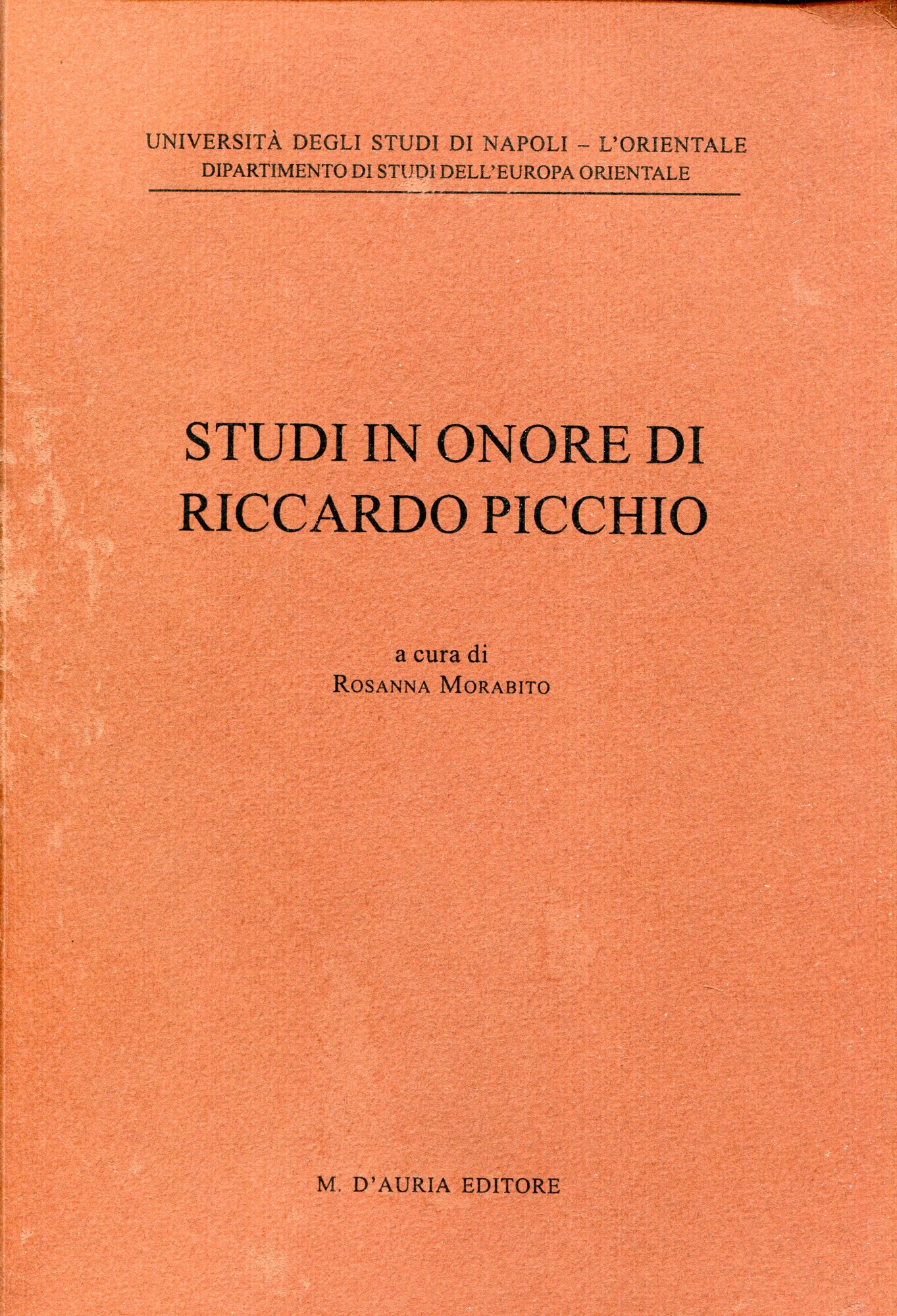 Studi in onore di Riccardo Picchio : offerti per il …