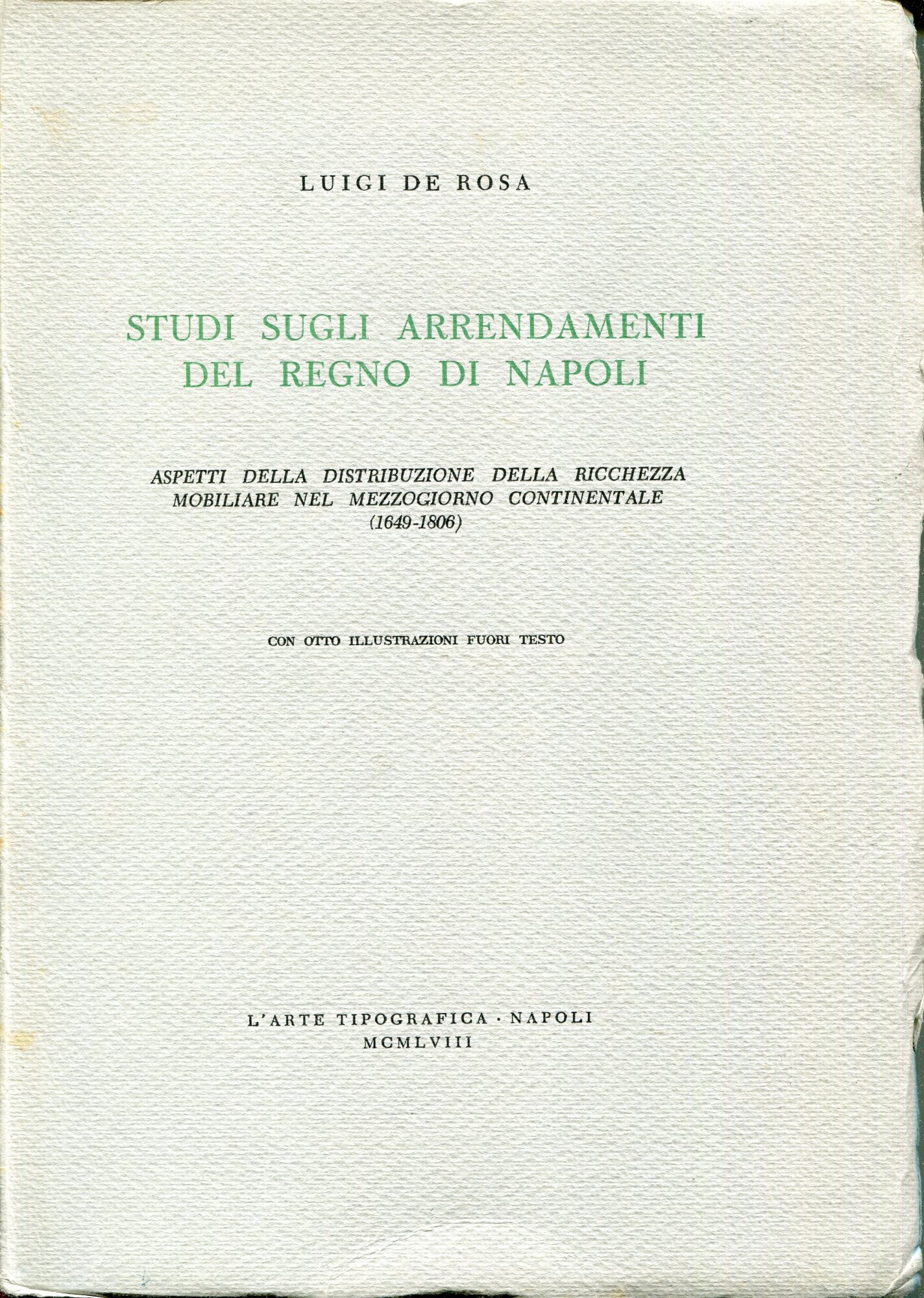 Studi sugli arrendamenti del Regno di Napoli : aspetti della …