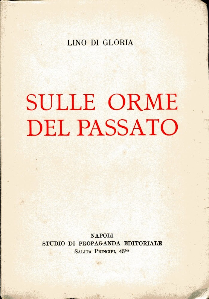 Sulle orme del passato.