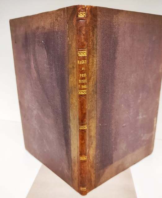 Tavole di ragguaglio, ovvero prontuario di computi fatti di pesi, …