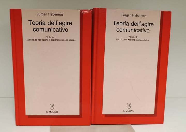 Teoria dell'agire comunicativo, 2 volumi. 1: Razionalità nell'azione e razionalizzazione …