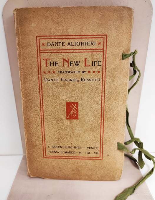 The new life, translated by Dante Gabriel Rossetti